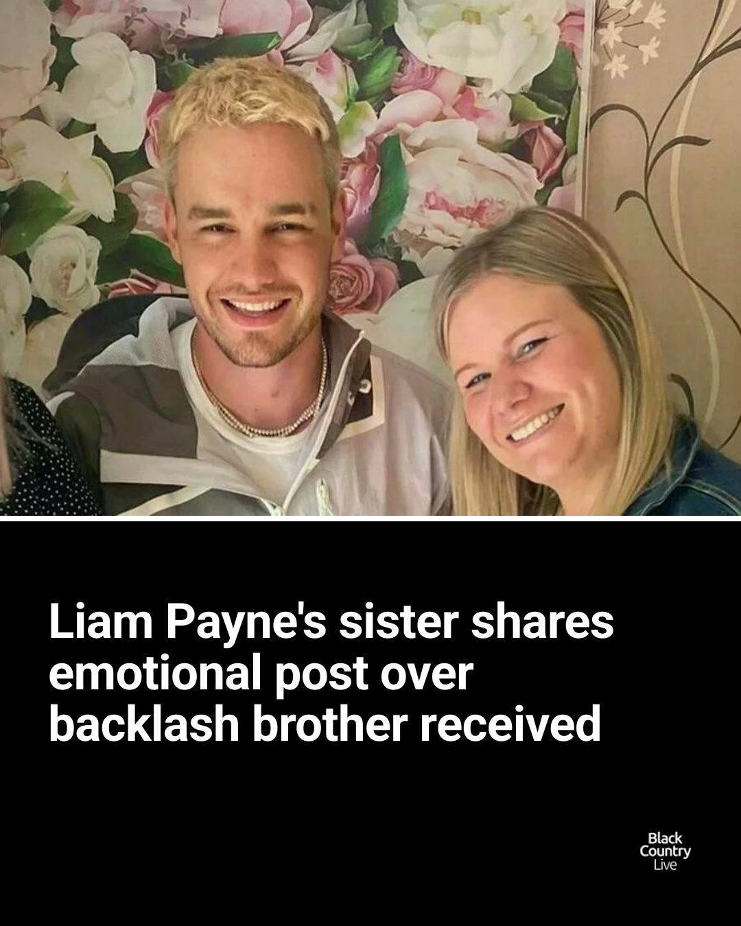 Liam Payne's sister Ruth Gibbins has... - Black Country Live | Facebook