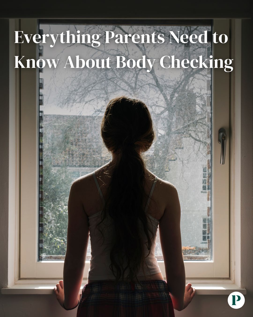 Parents - Body-checking behaviors have surged in recent years thanks—in ...