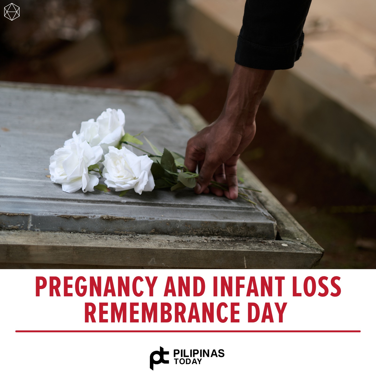 Pilipinas - PREGNANCY AND INFANT LOSS REMEMBRANCE DAY | October 15 ...