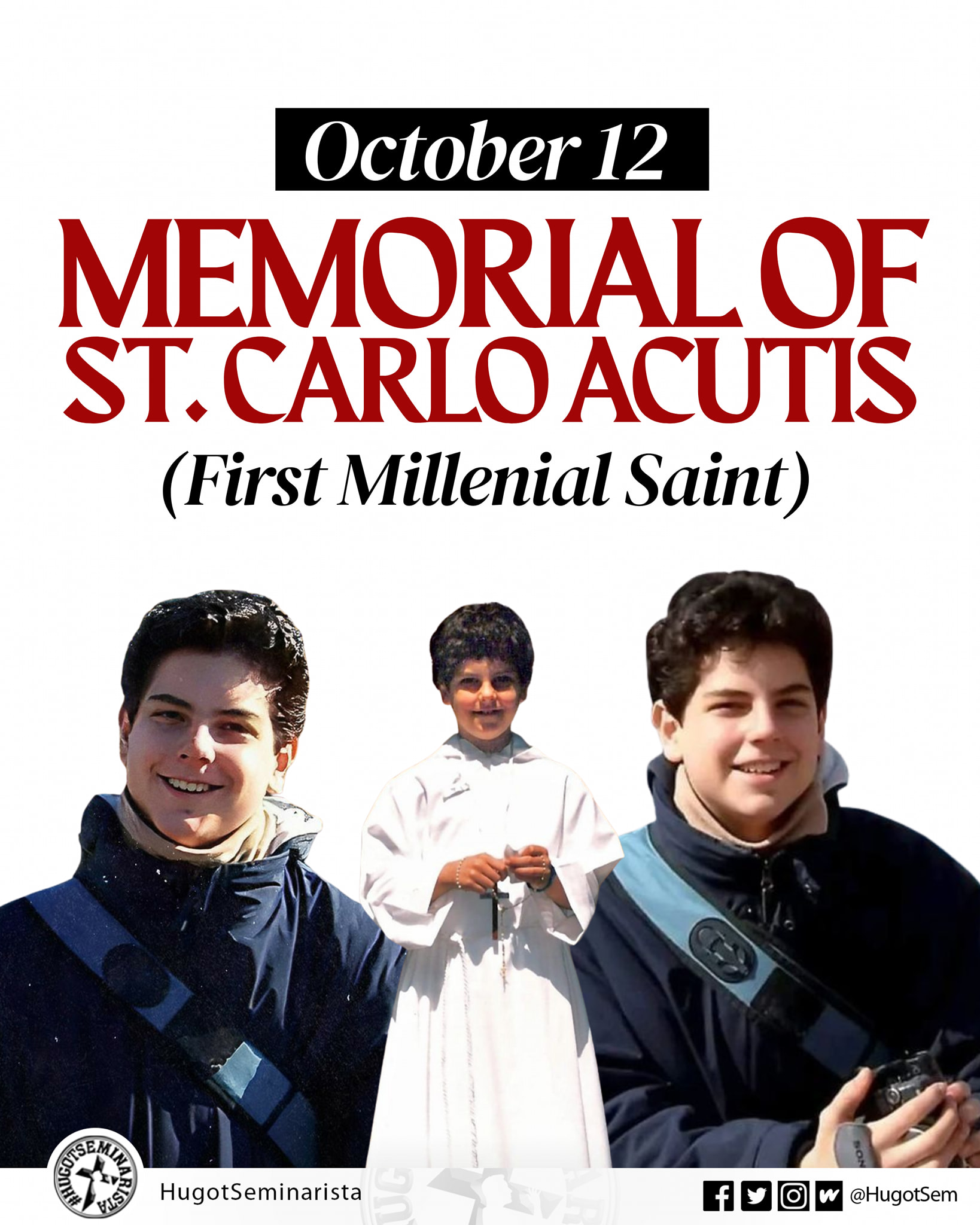 OCTOBER 12, 2025 MEMORIAL OF ST. CARLO... - HugotSeminarista | Facebook