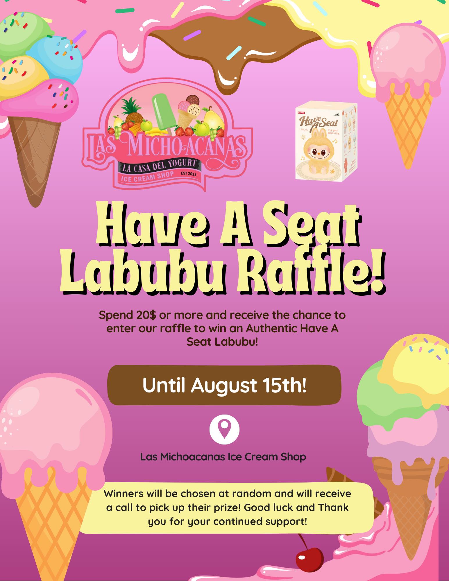 🎉 La Bubu Raffle is ON! 🎟️... - La Michoacana Ice Cream Shop | Facebook
