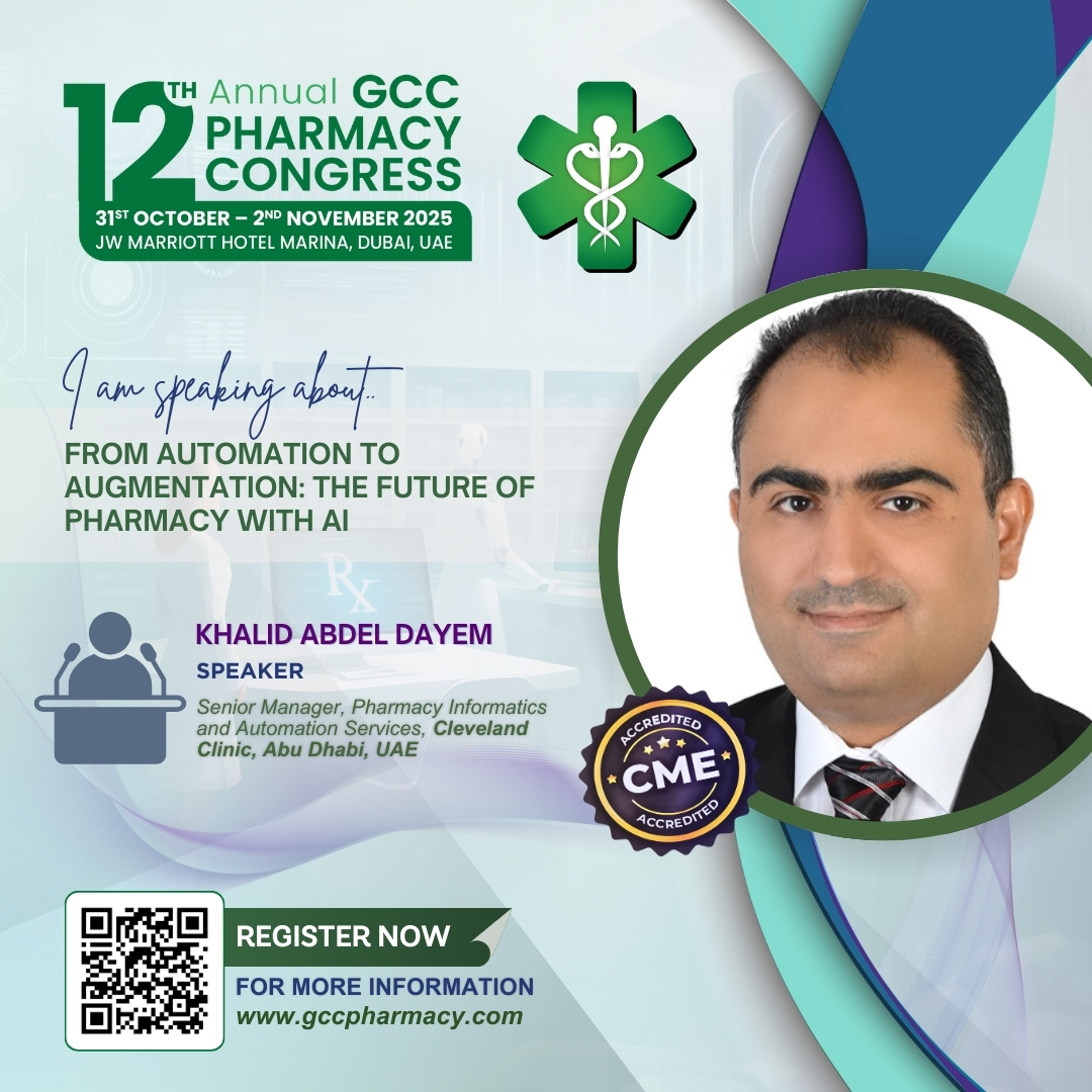 Pharmacy - Hear from Dr. Khalid Abdel Dayem at the 12th Annual GCC ...