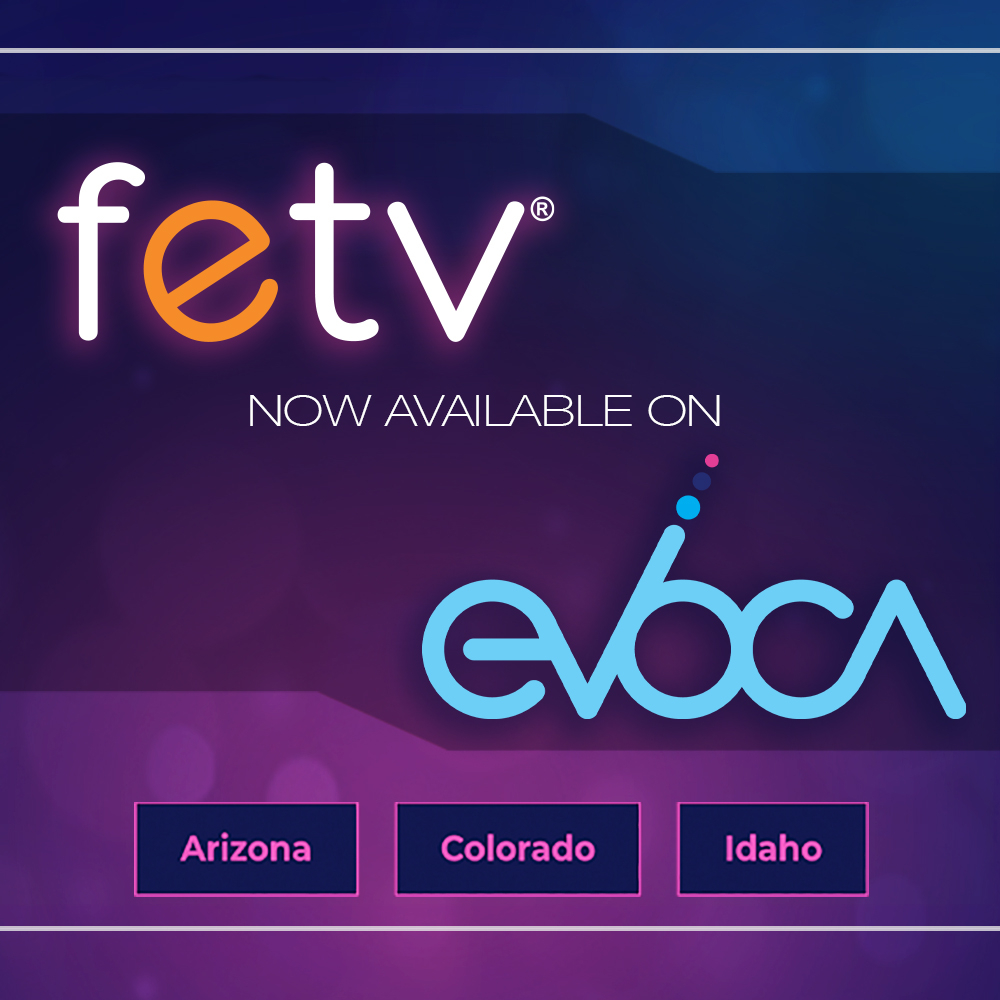 FETV - FETV is now available on Evoca TV for customers in Arizona ...