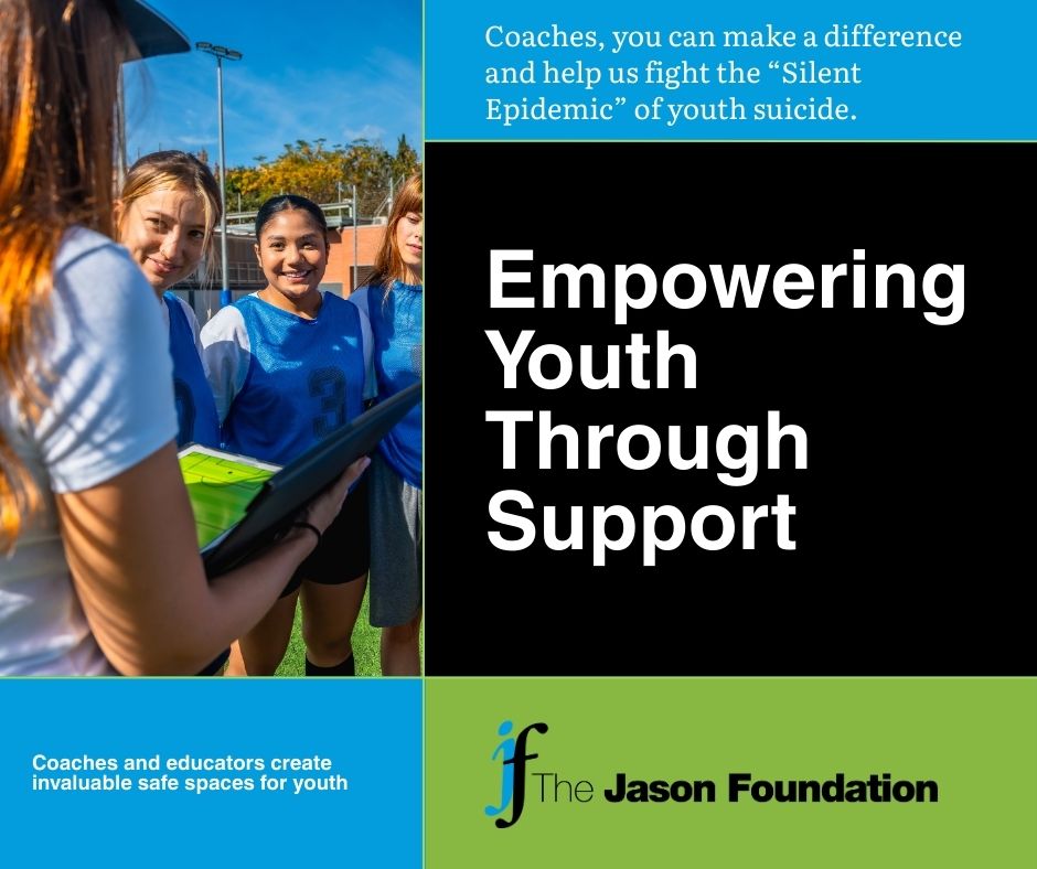 The Jason Foundation, Inc. -Youth Suicide Prevention and Awareness