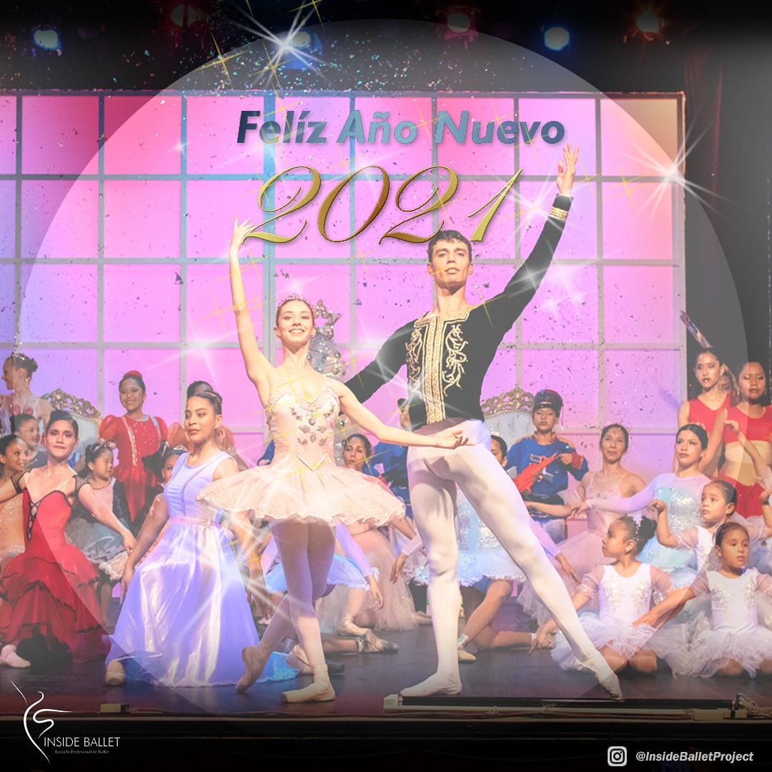 Inside Ballet - 🥂Éste 2021 vendrá lleno de experiencias...