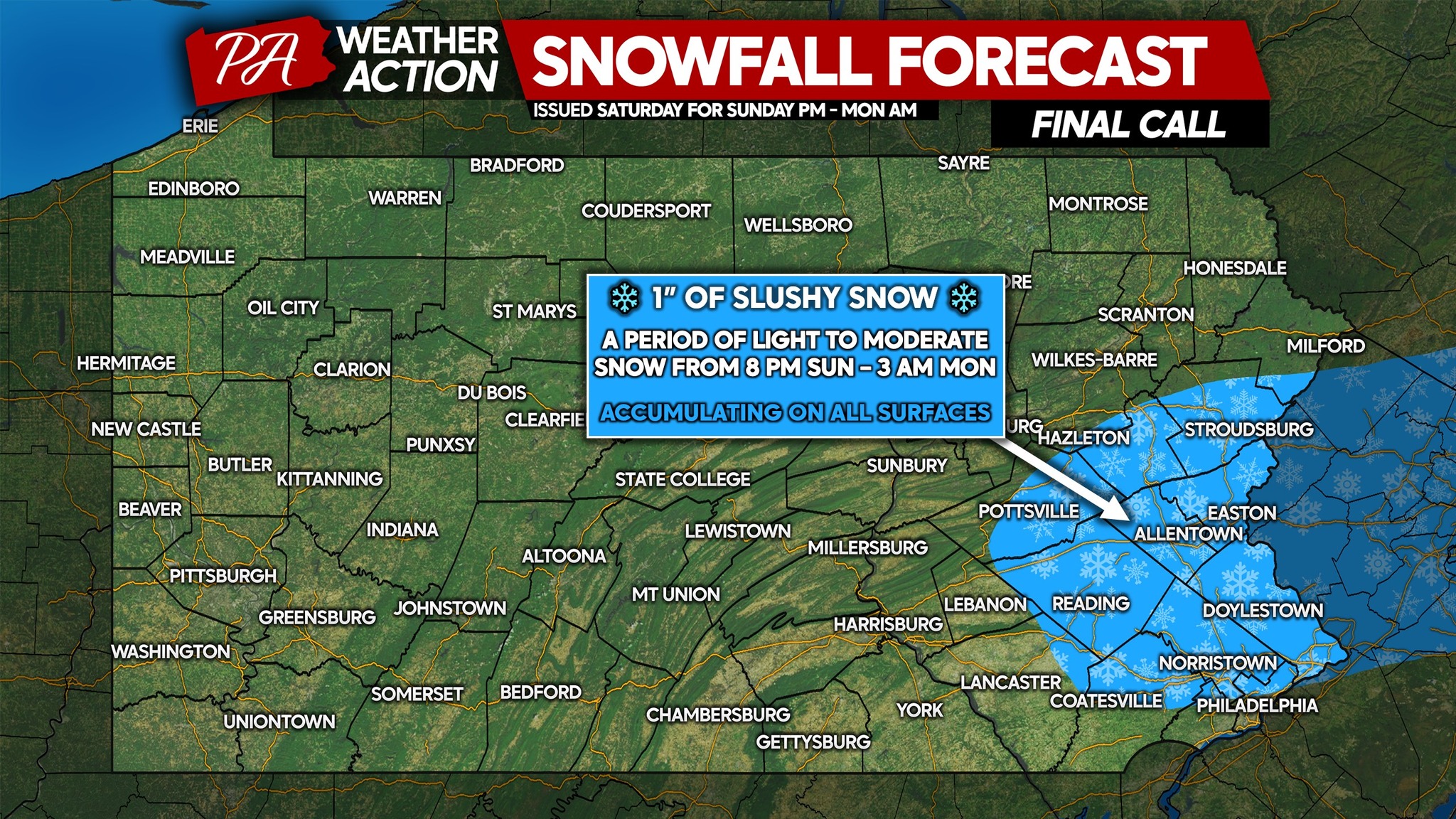 PA - FINAL CALL SNOWFALL FORECAST FOR TONIGHT... Very little change to ...