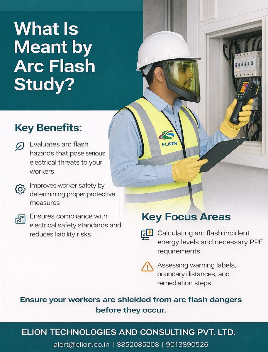 Elion - 🔌 Arc Flash Study Arc Flash risks often remain unnoticed until ...