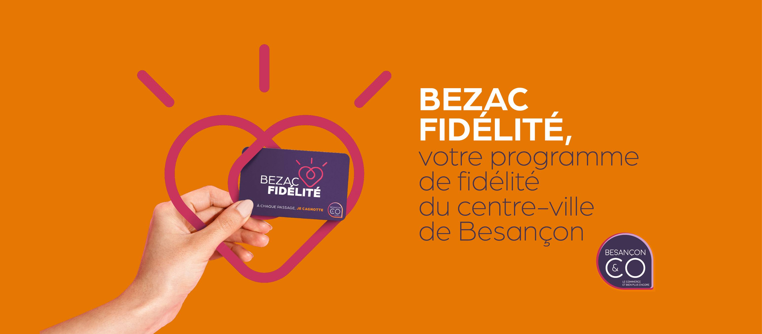 Bezac Fidélité | Besançon