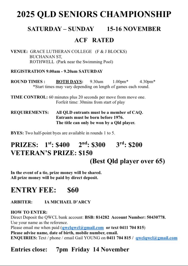 Chess - The 2025 Queensland Seniors Championship will be held at Grace ...