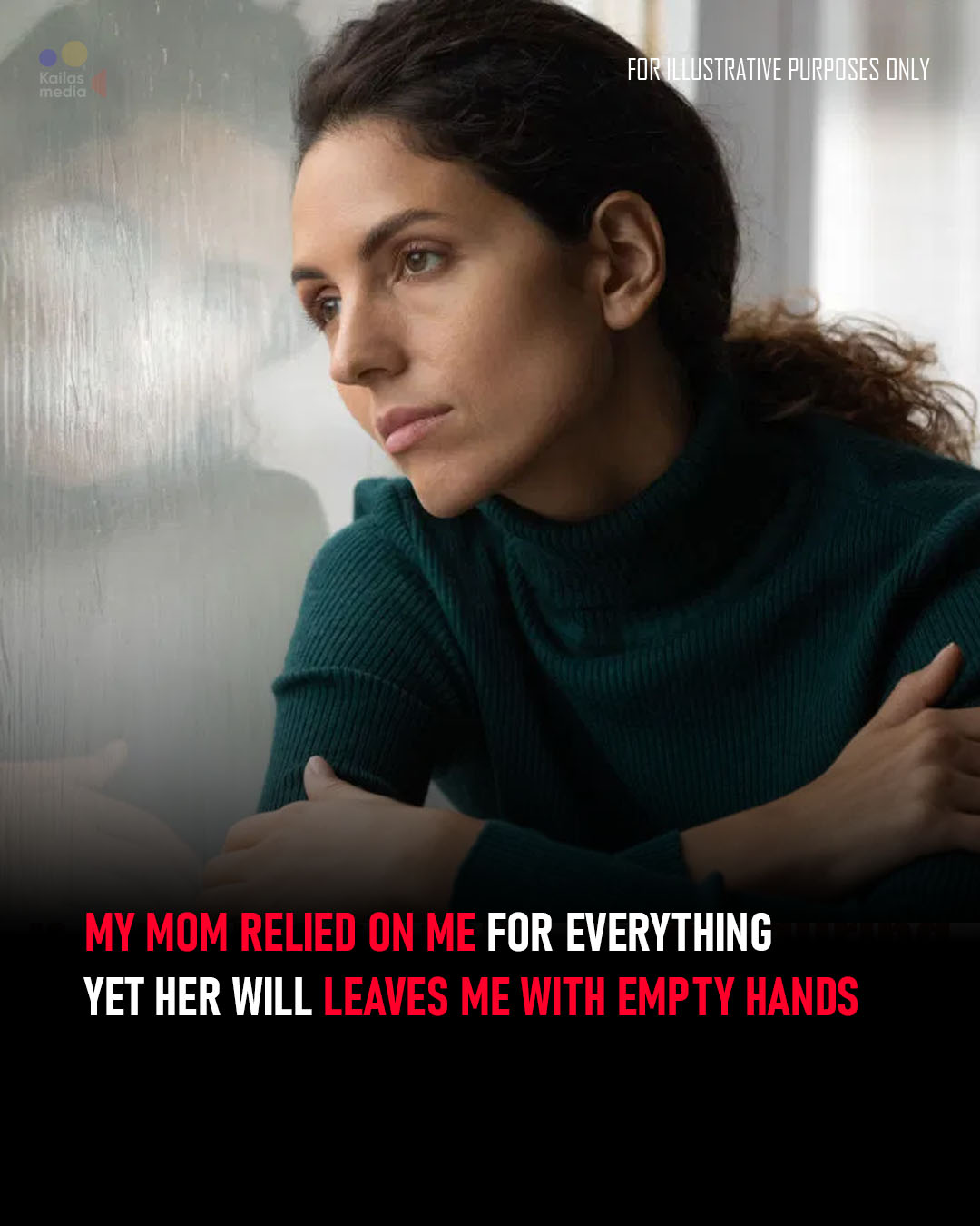 KaiLas - My Mom Relied on Me for Everything, Yet Her Will Leaves Me ...