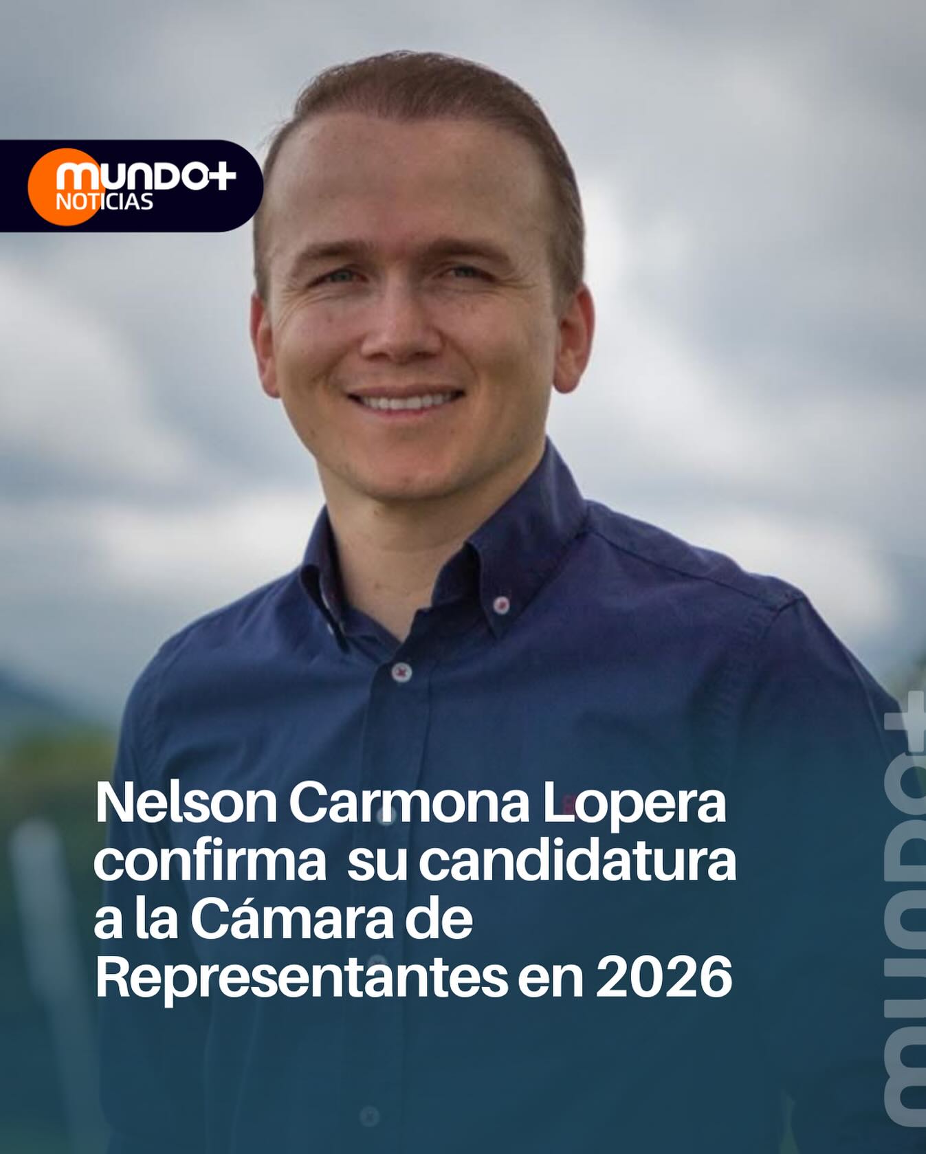 Mundo+ - El exalcalde de La Ceja (2020–2023), Nelson Carmona Lopera ...