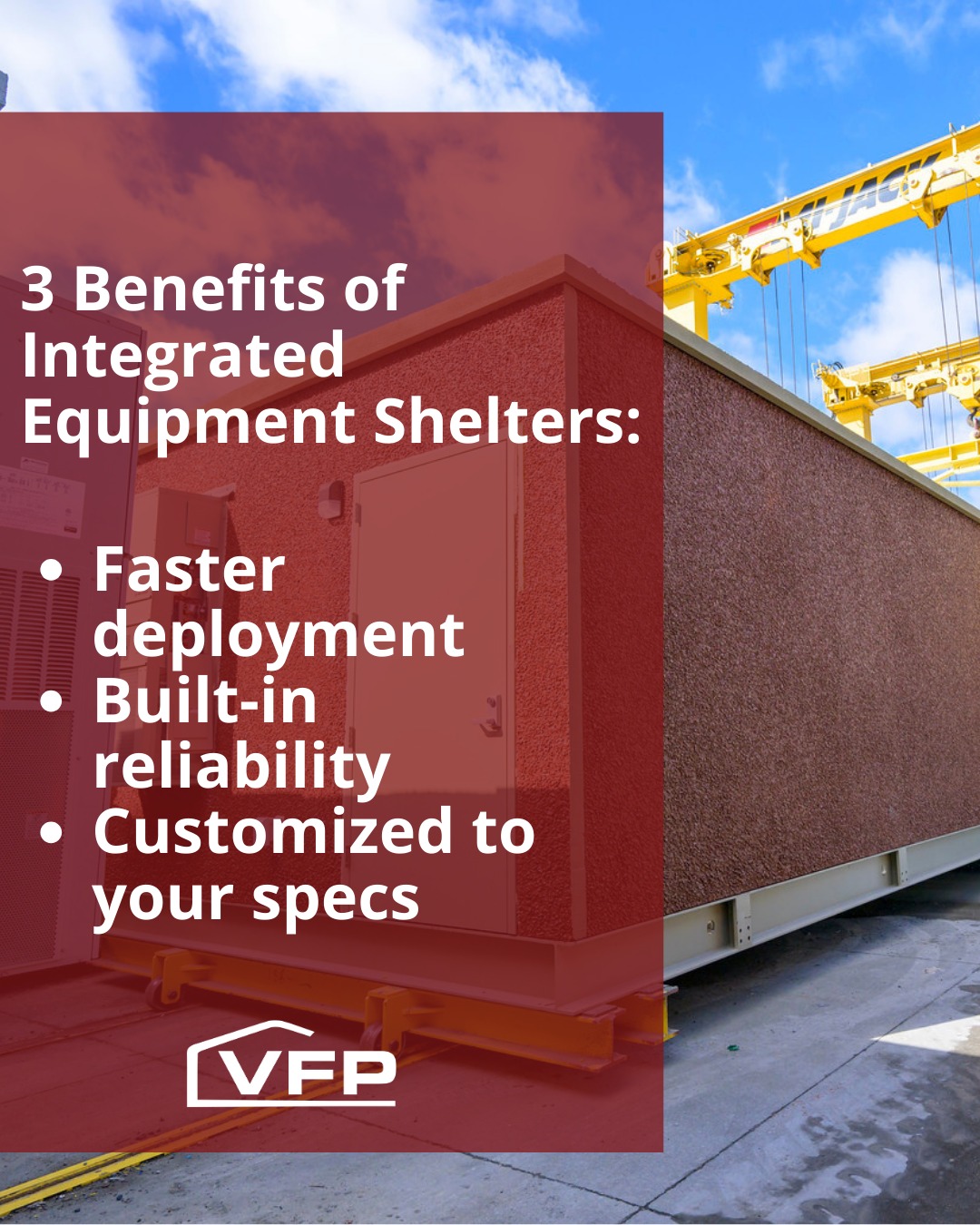 VFP, - VFP’s integrated equipment shelters are fully engineered, pre ...