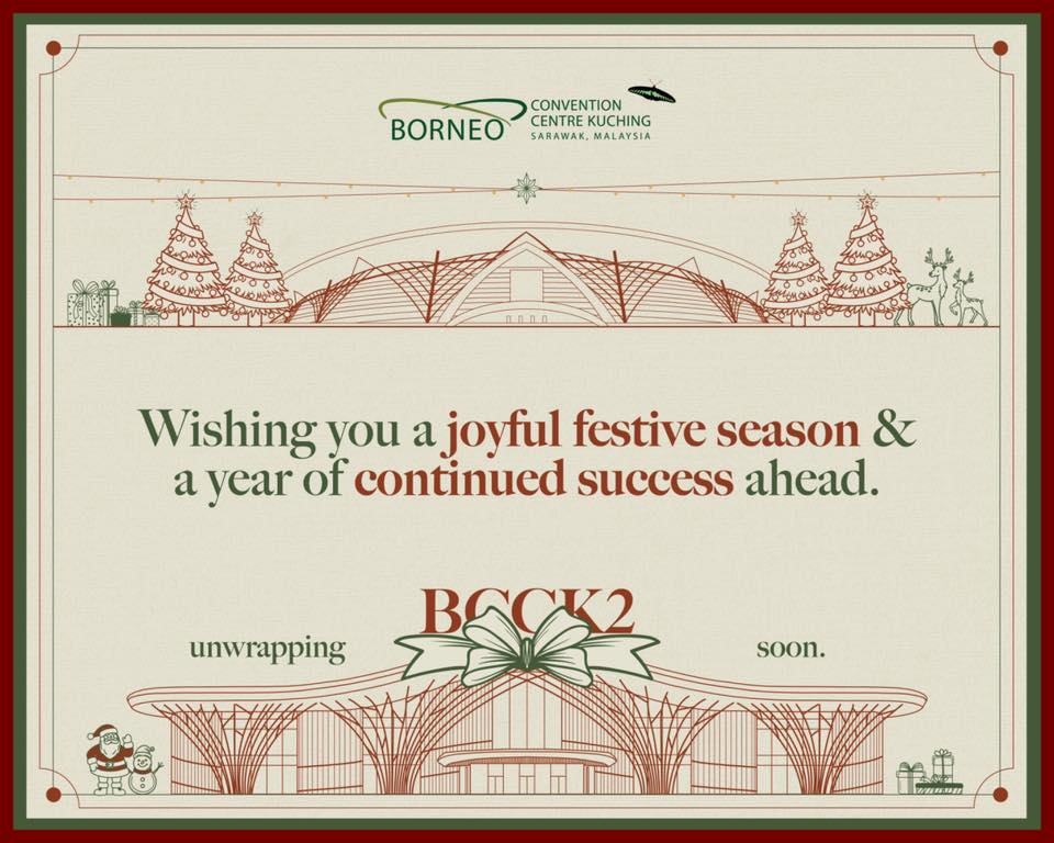 Borneo... - Borneo Convention Centre Kuching (BCCK)
