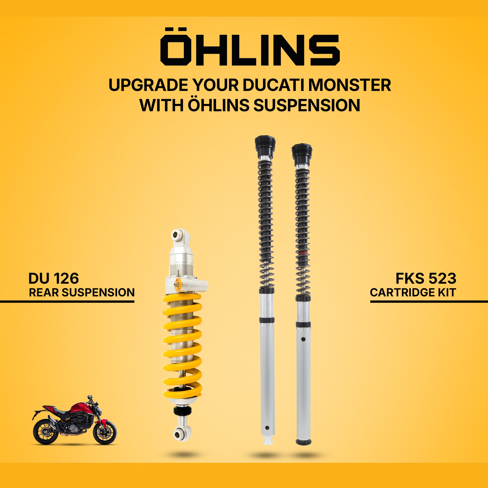 Give your Ducati Monster enhanced chassis performance with Öhlins