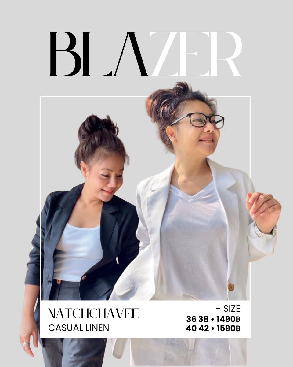 แนะนำเบลเซอร์หน่อยค่า... - Natchchavee.linen เสื้อผ้าลินินแท้ | Facebook