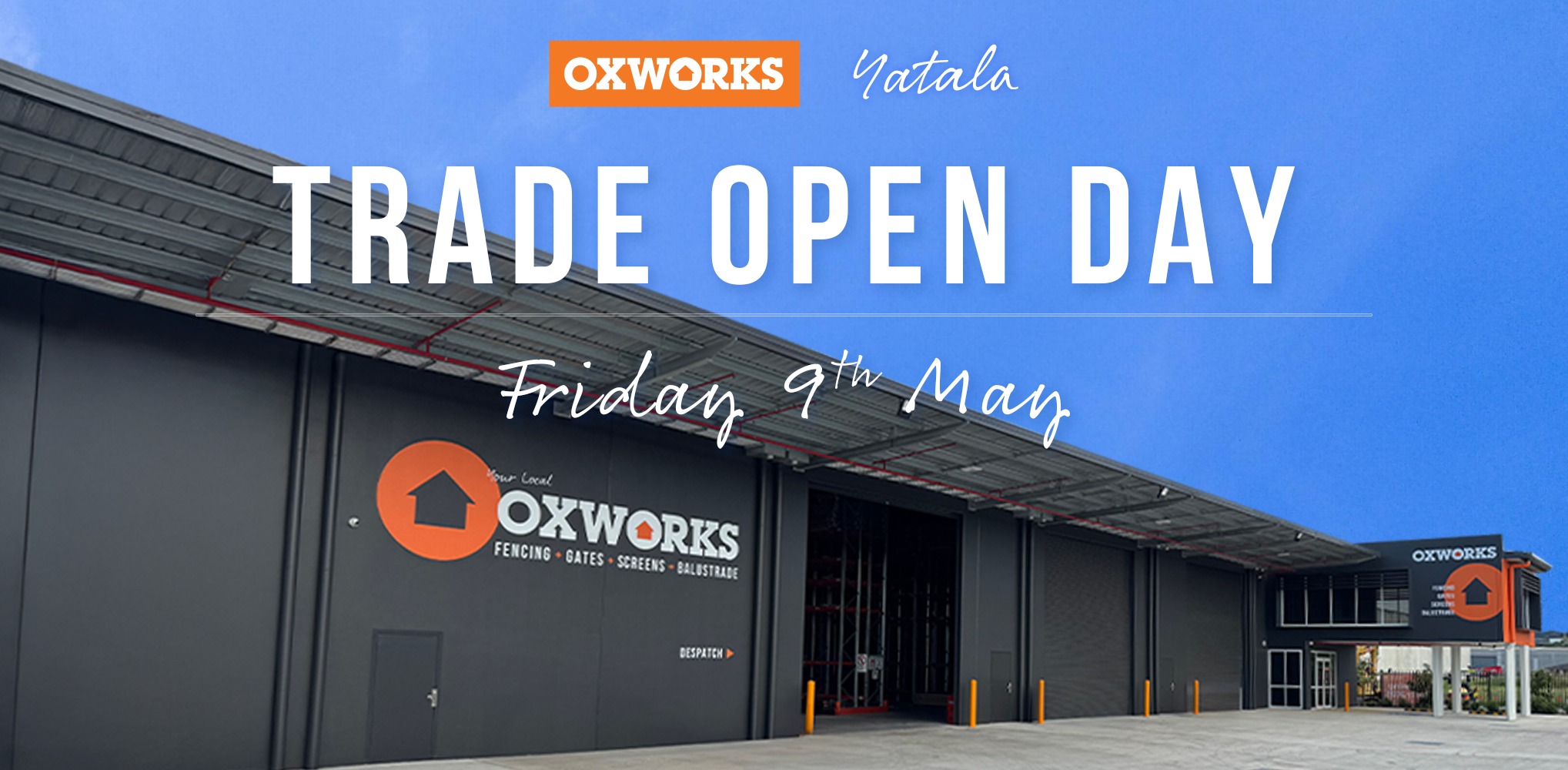 Open Trade Day - Oxworks Yatala