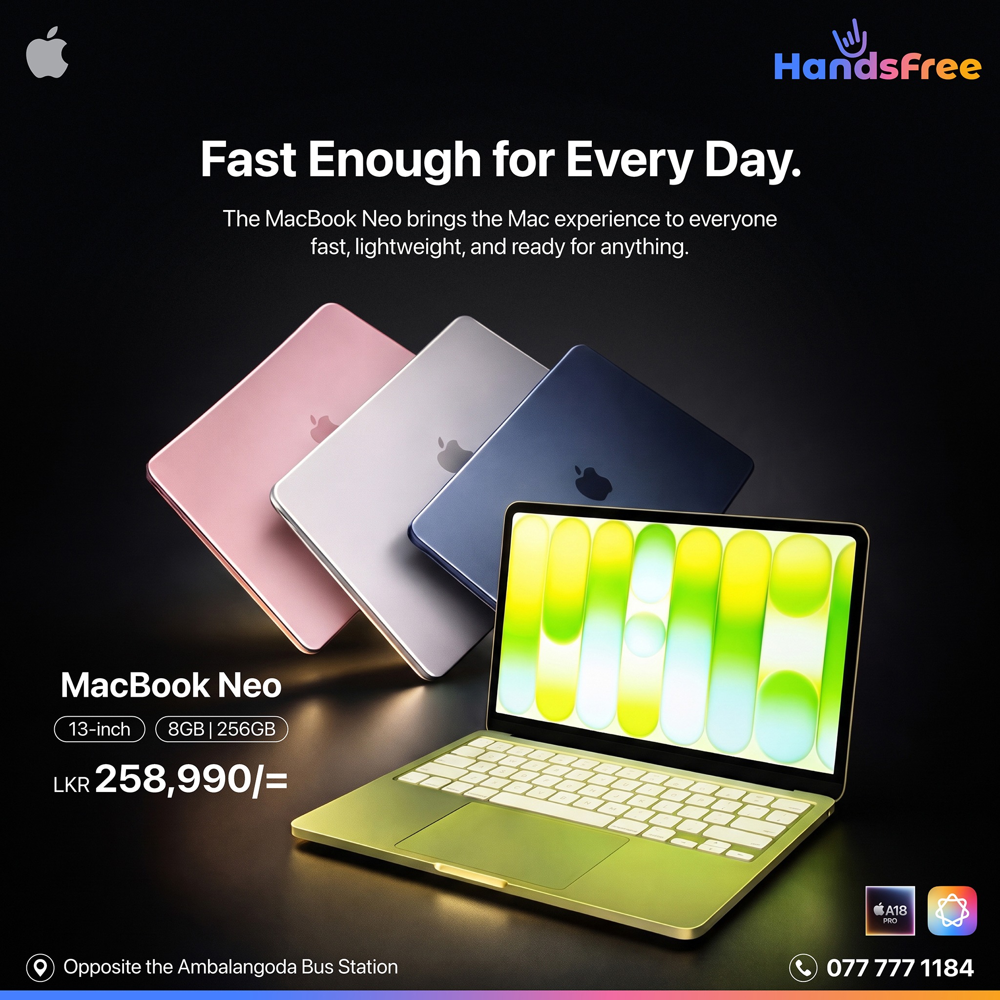 Power through your day with MacBook Neo. ⚡ 256GB ⭕️ Rs. 258,990