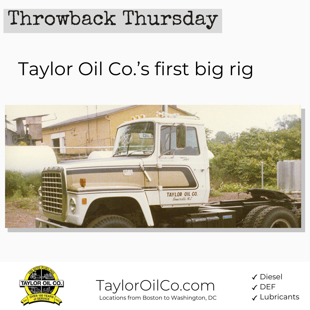 Our first big rig was a Ford L-Series... - Taylor Oil Company | Facebook