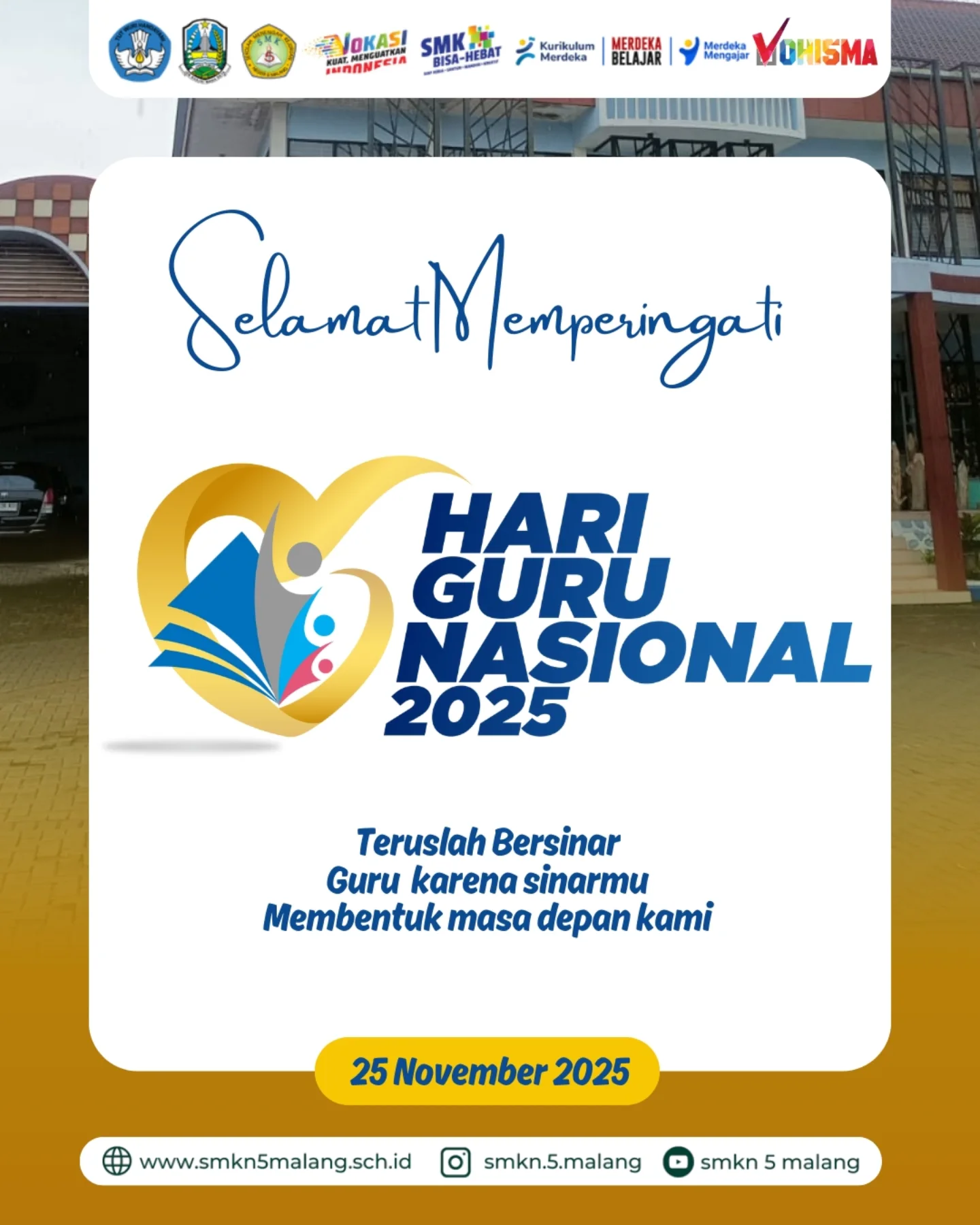 SMKN 5 Malang - 📚 Selamat Hari Guru Nasional 2025! 📚... | Facebook