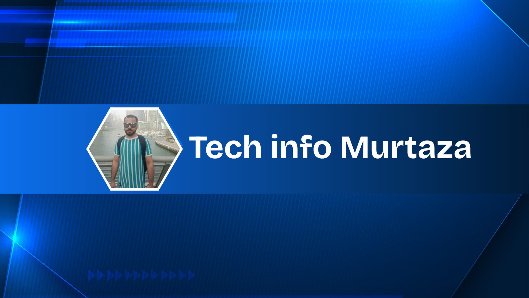 Tech info Murtaza