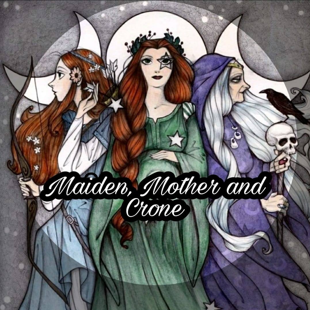 Maiden Mother & Crone