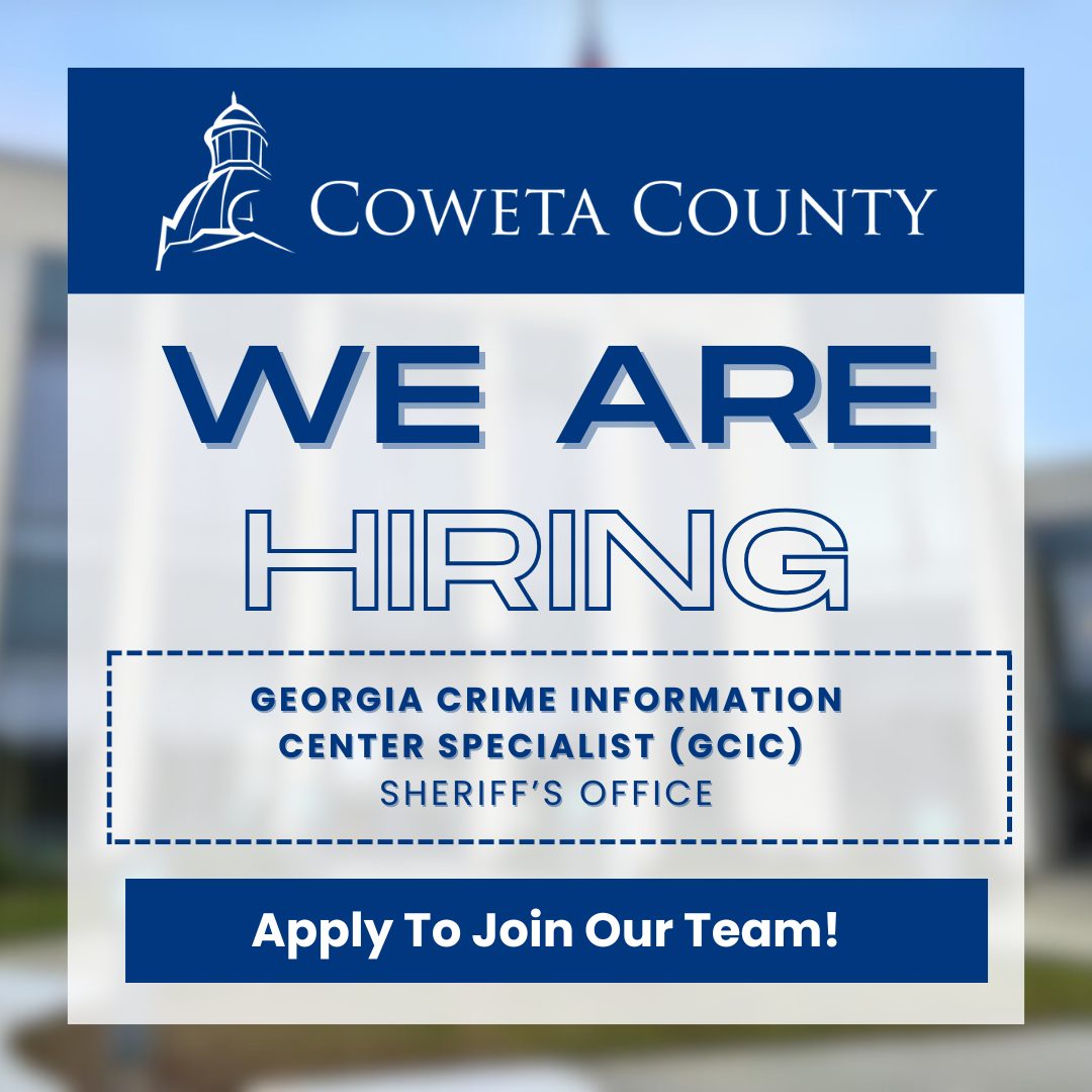 Coweta - The Coweta County Sheriff's Office (Georgia) is hiring for a ...