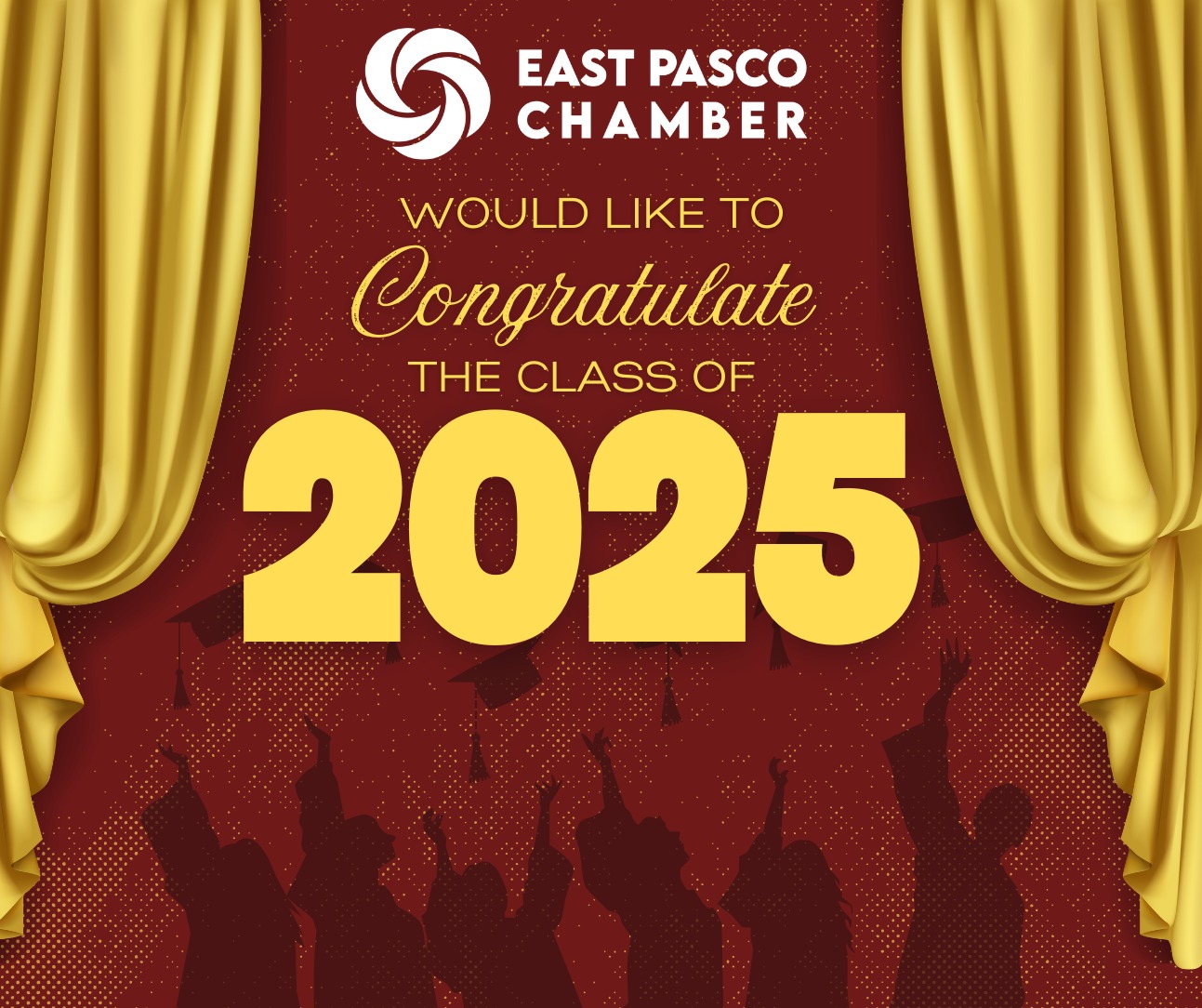 Greater - Congratulations to the Class of 2025! #EastPascoChamber # ...