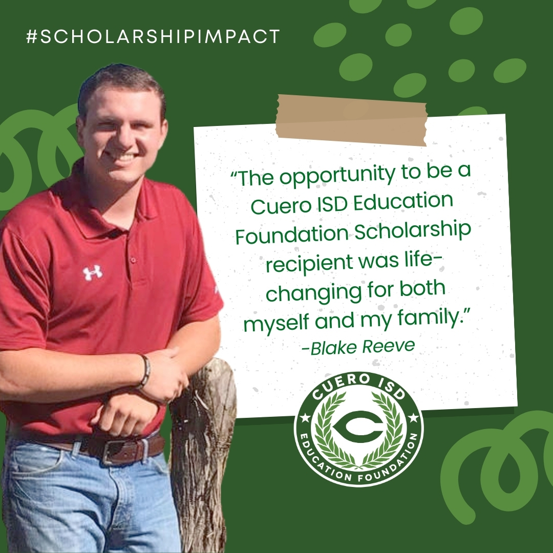 💬 Scholarship Impact... - Cuero ISD Education Foundation | Facebook
