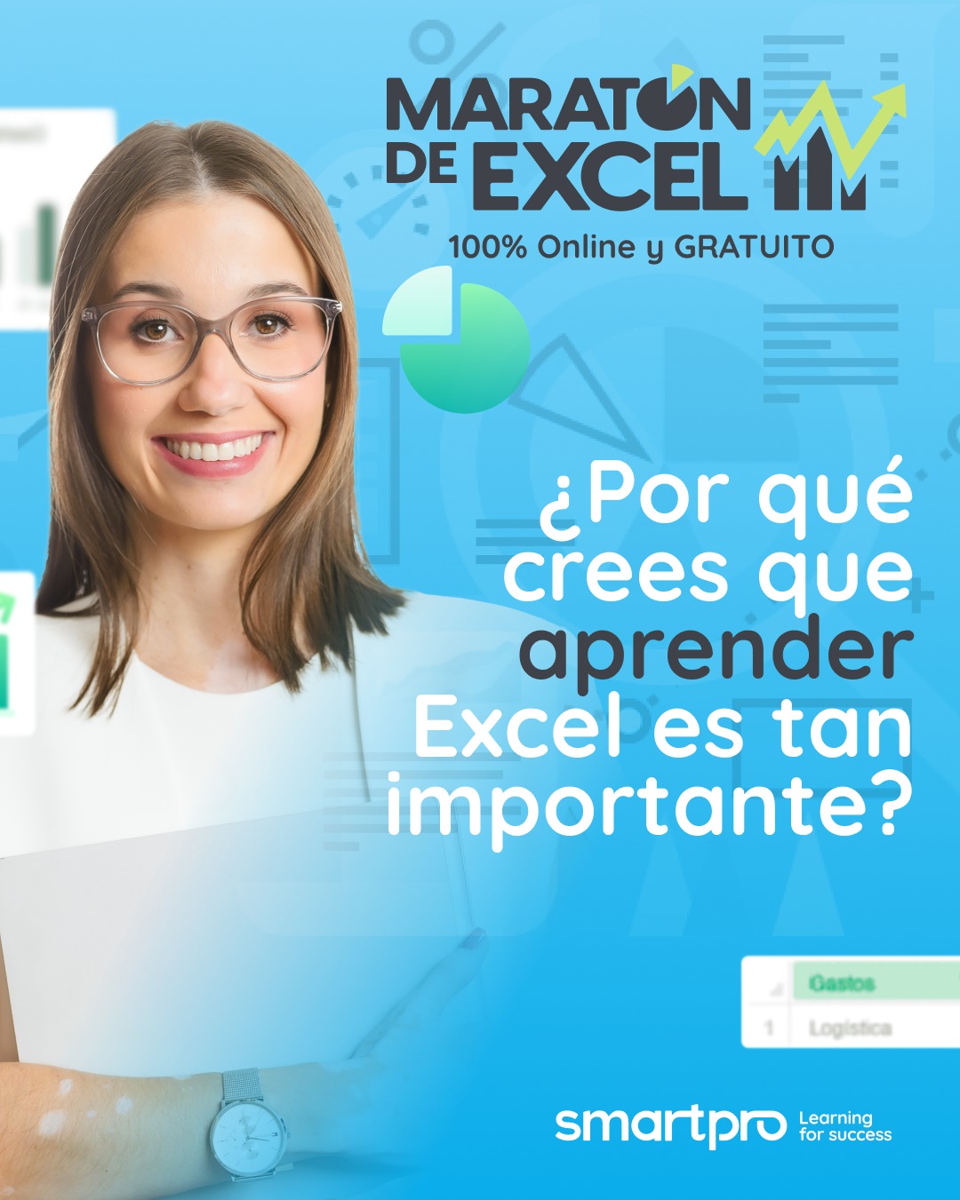 SMARTpro - 🌟 La pregunta del millón: ¿Por qué crees que aprender Excel ...