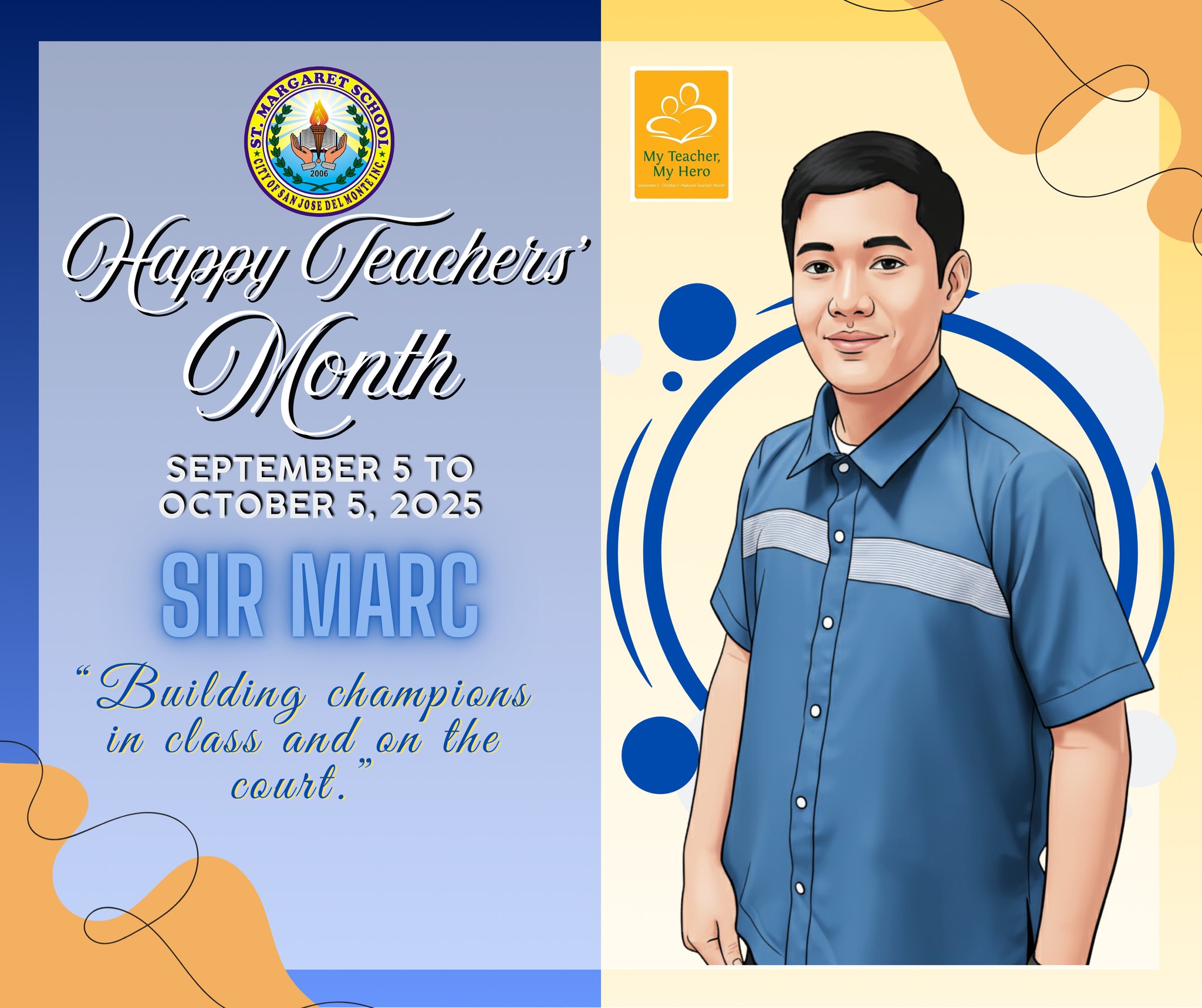 St. - 👩‍🏫 TEACHERS’ MONTH SPOTLIGHT: Mr. Marc A. Balais – A Versatile ...