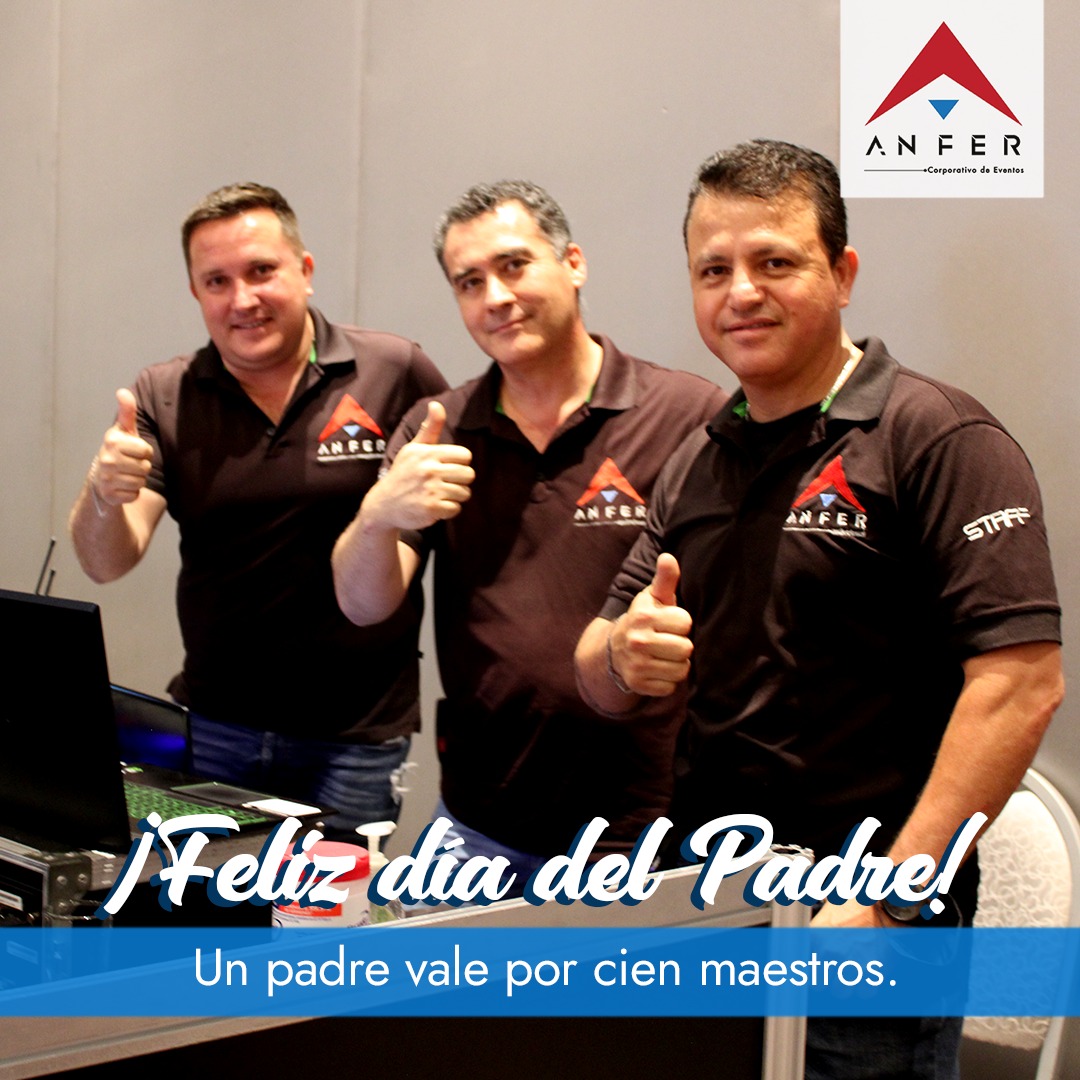 El amor de un padre, es el... - Anfer Corporativo de Eventos. | Facebook