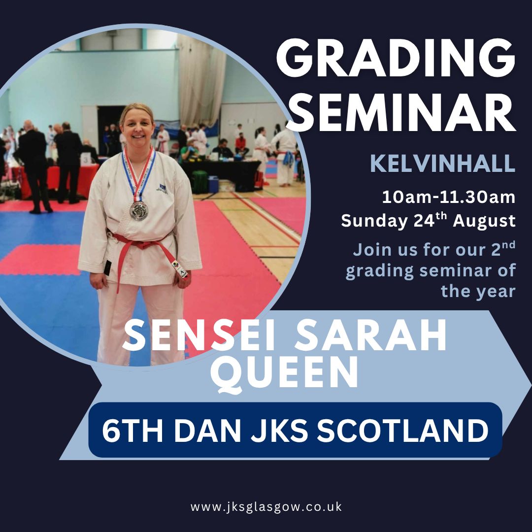 JKS - Delighted to announce our next Grading seminar. We are honoured ...