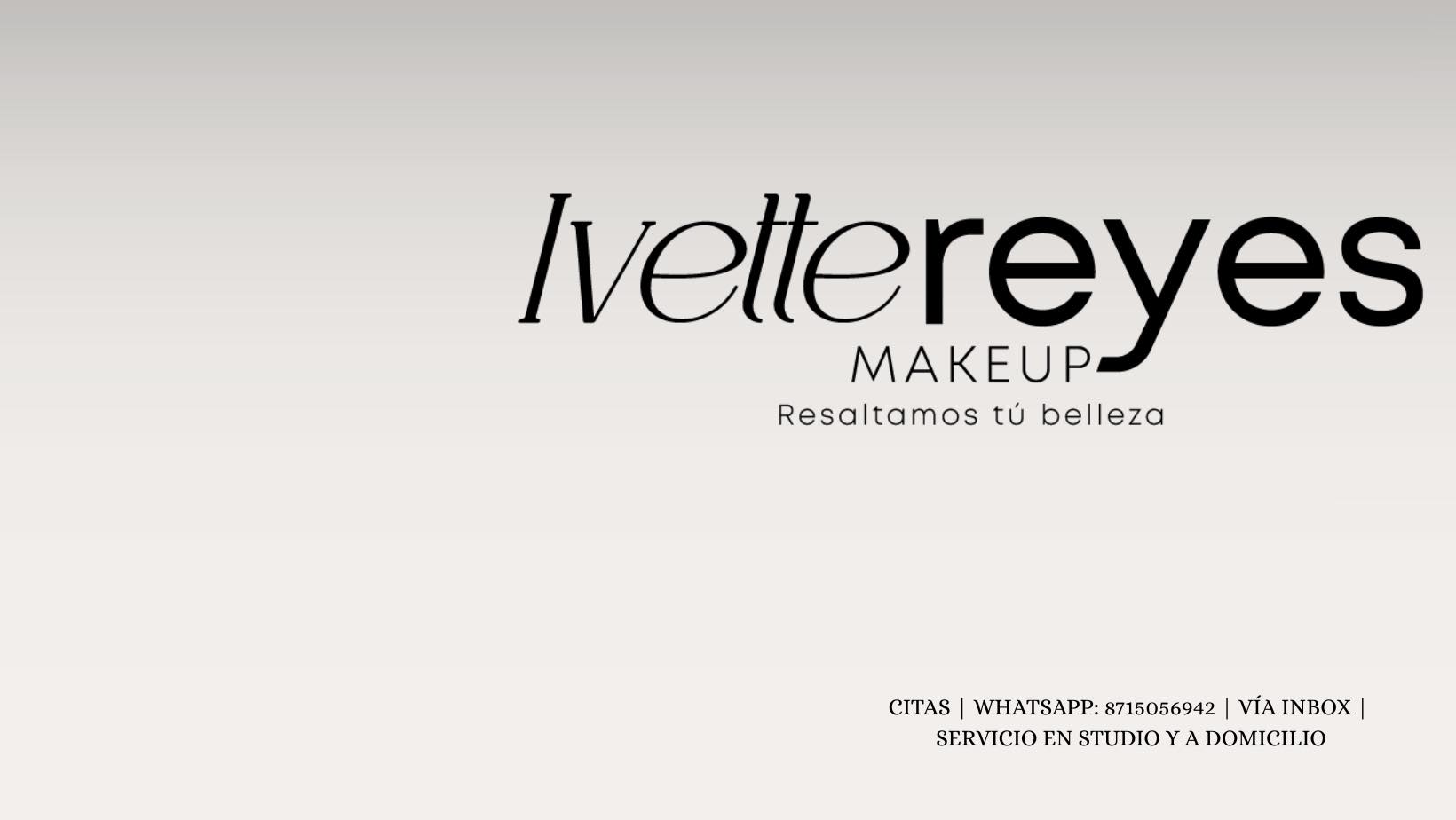 Ivette Reyes Make Up