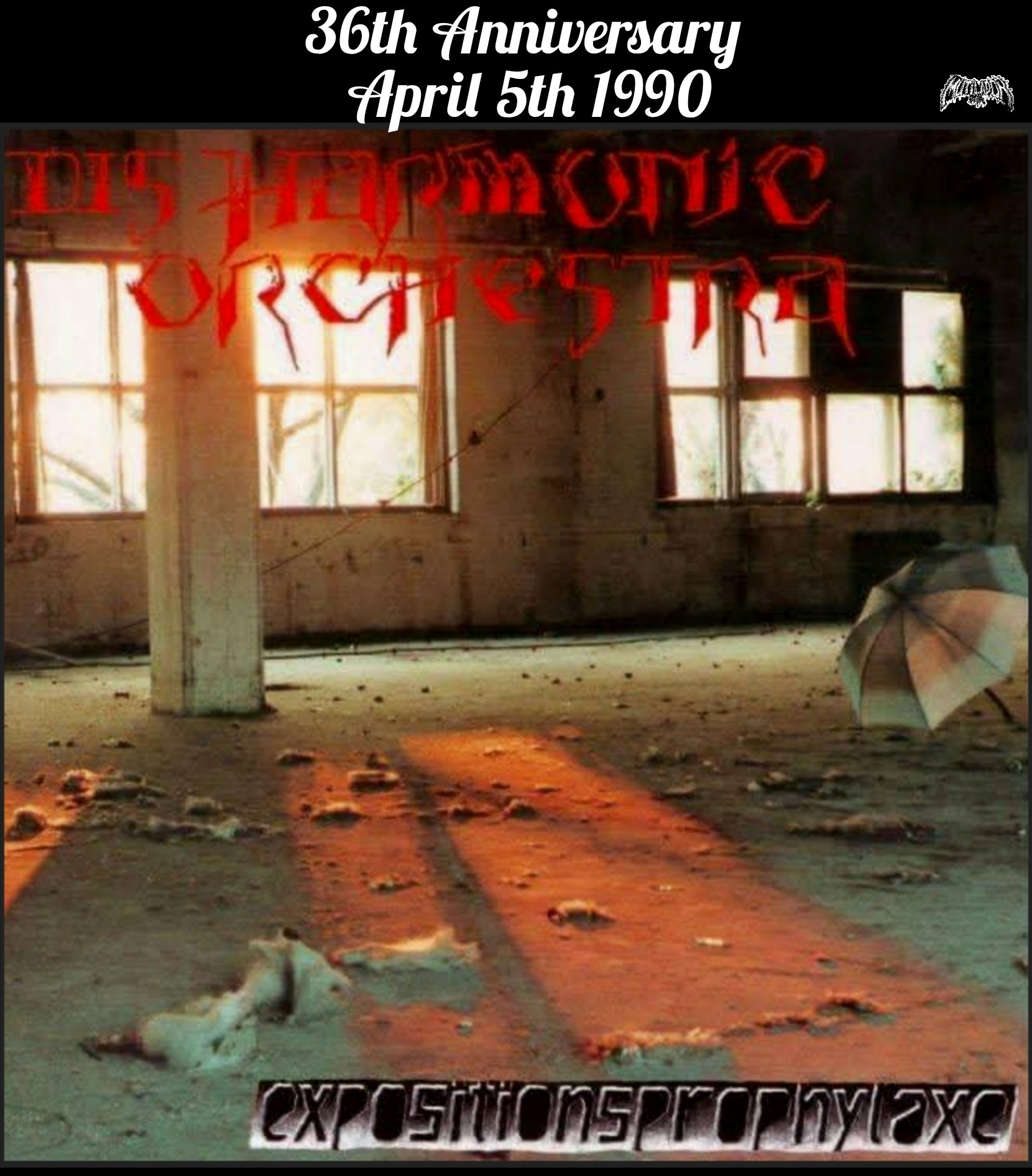 DISHARMONIC ORCHESTRA Expositionsprophylaxe April 5th 1990 