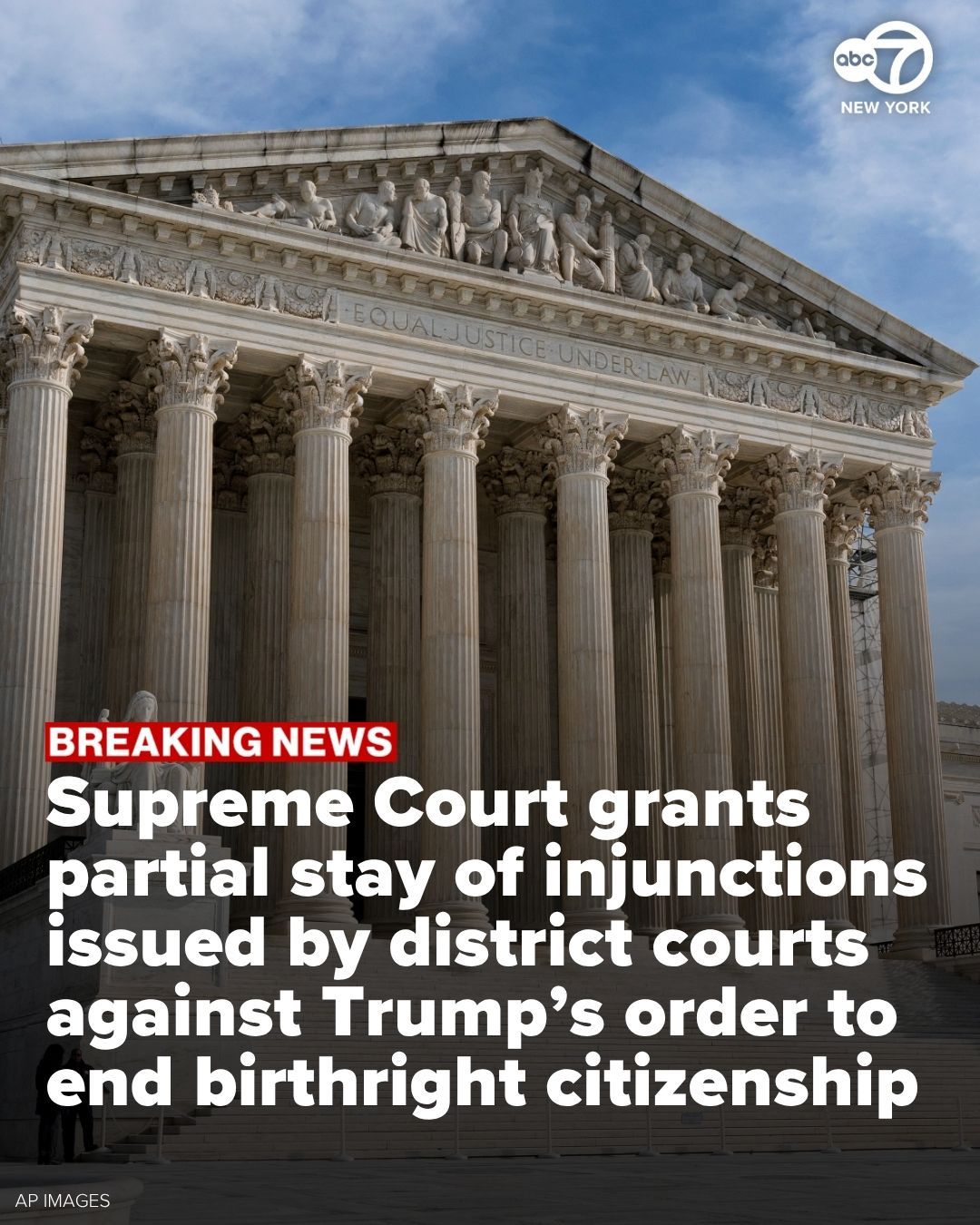 ABC7NY - The Supreme Court on Friday granted a partial stay of ...
