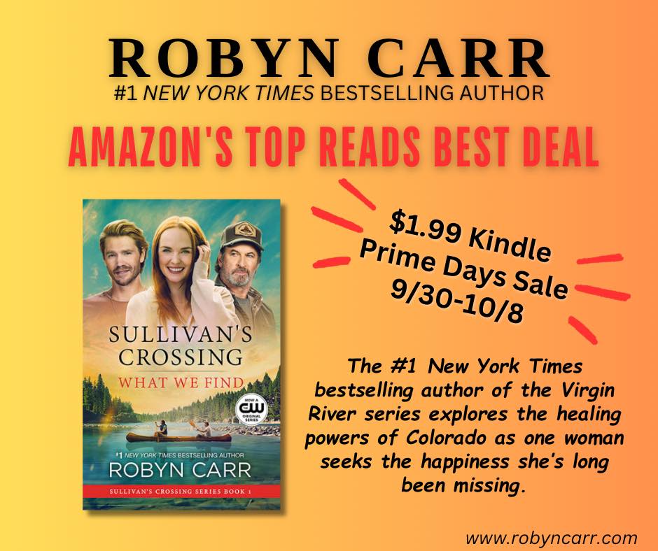 Robyn Carr - Last day to grab WHAT WE FIND, Sullivan's... | Facebook