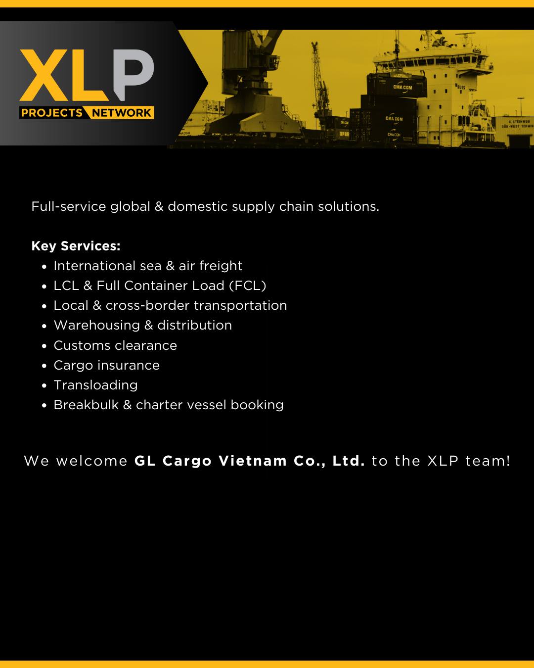XLProjects - We welcome GL Cargo Vietnam Co., Ltd. in Ho... | Facebook