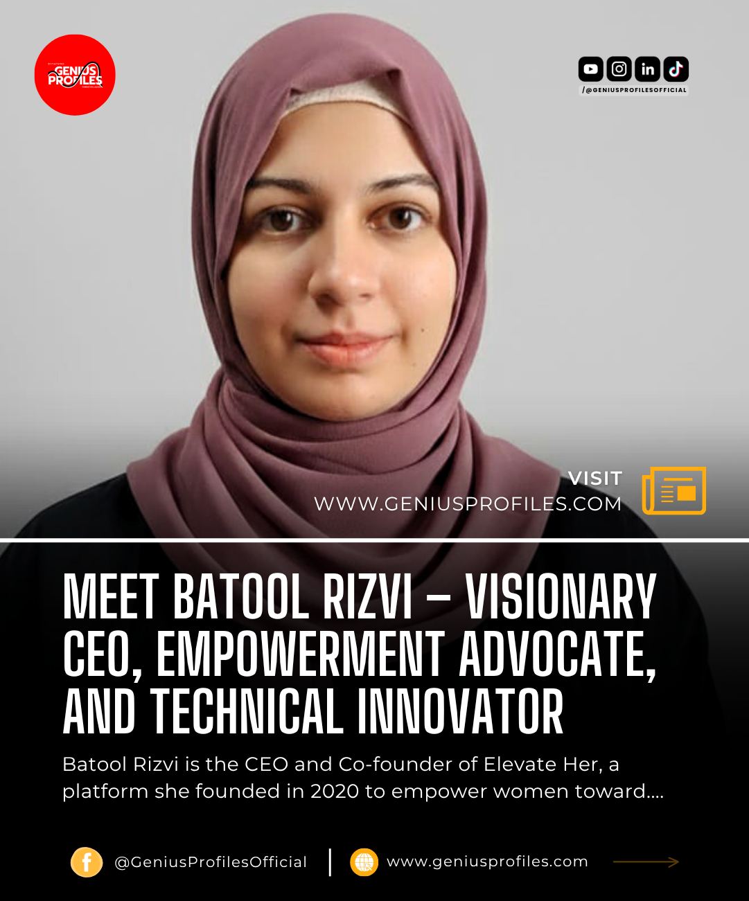 Genius - Batool Rizvi is the CEO and Co-founder of Elevate Her, a ...