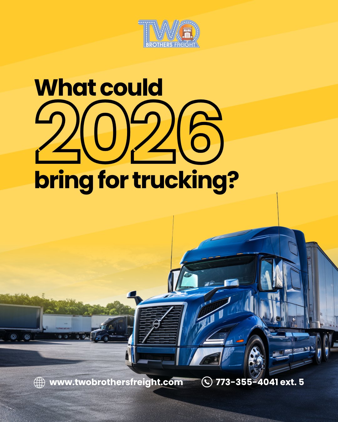 Two - 🚛 What Could 2026 Bring for Trucking? 📈 Experts see: 🔹 E-commerce ...