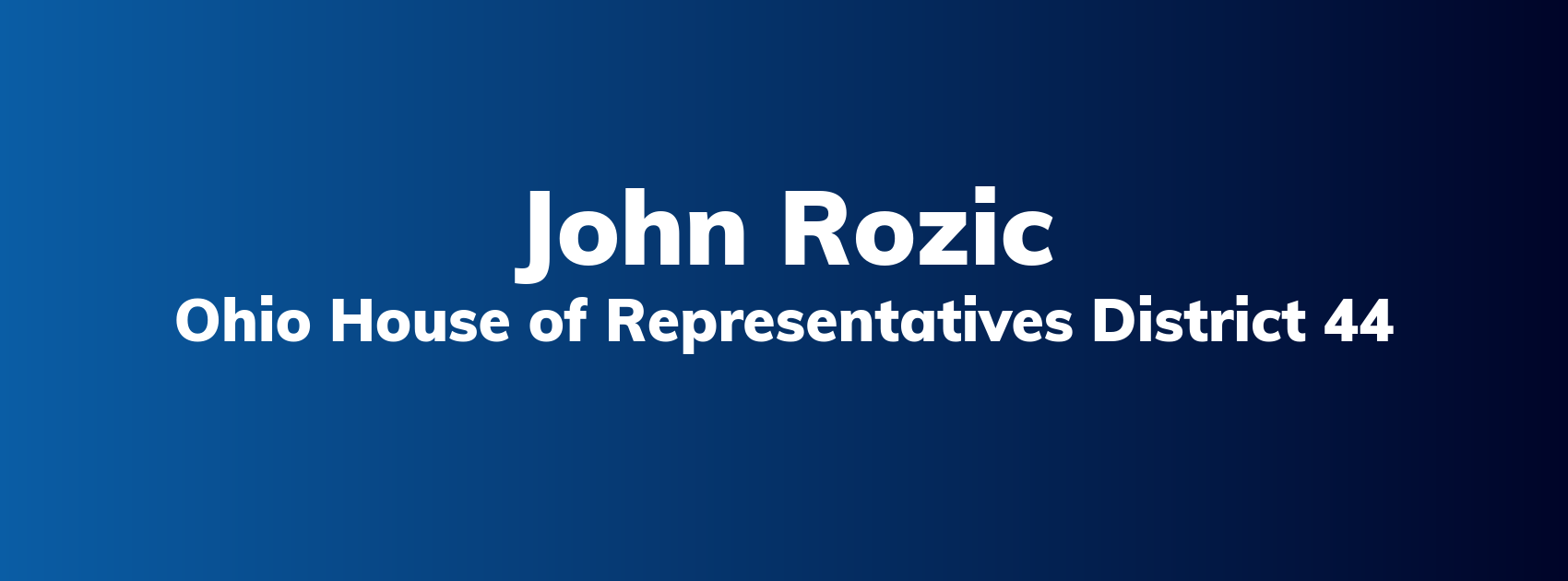 John Rozic for Ohio House District 44