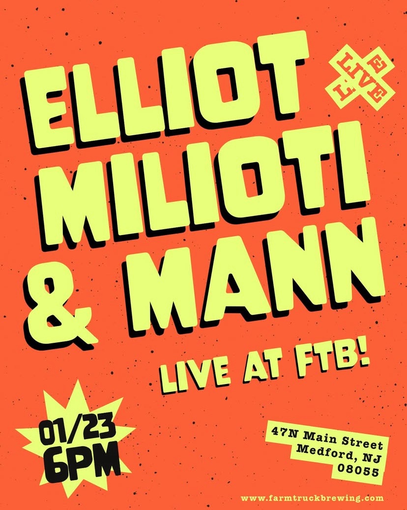 Elliot, Milioti, & Mann @ Farm Truck Brewing Medford*