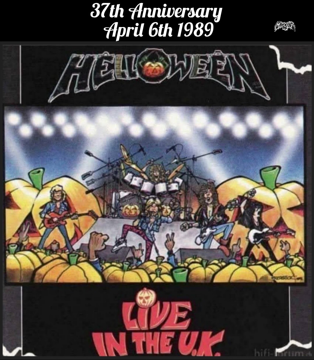 HELLOWEEN Live in the U.K. April 6th 1989 Recorded in November