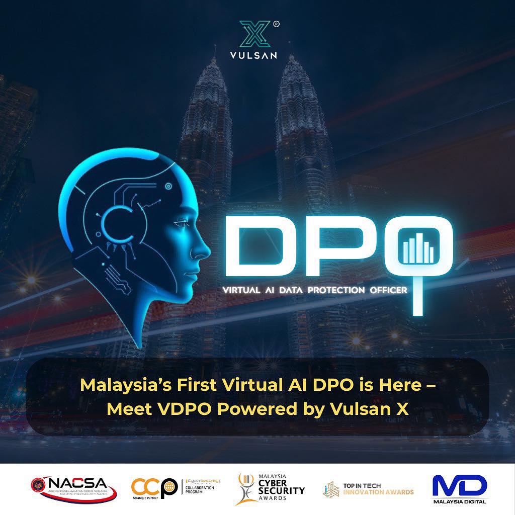 Vulsan - 🌐 Malaysia’s First Virtual AI DPO is Here – Meet VDPO Powered ...
