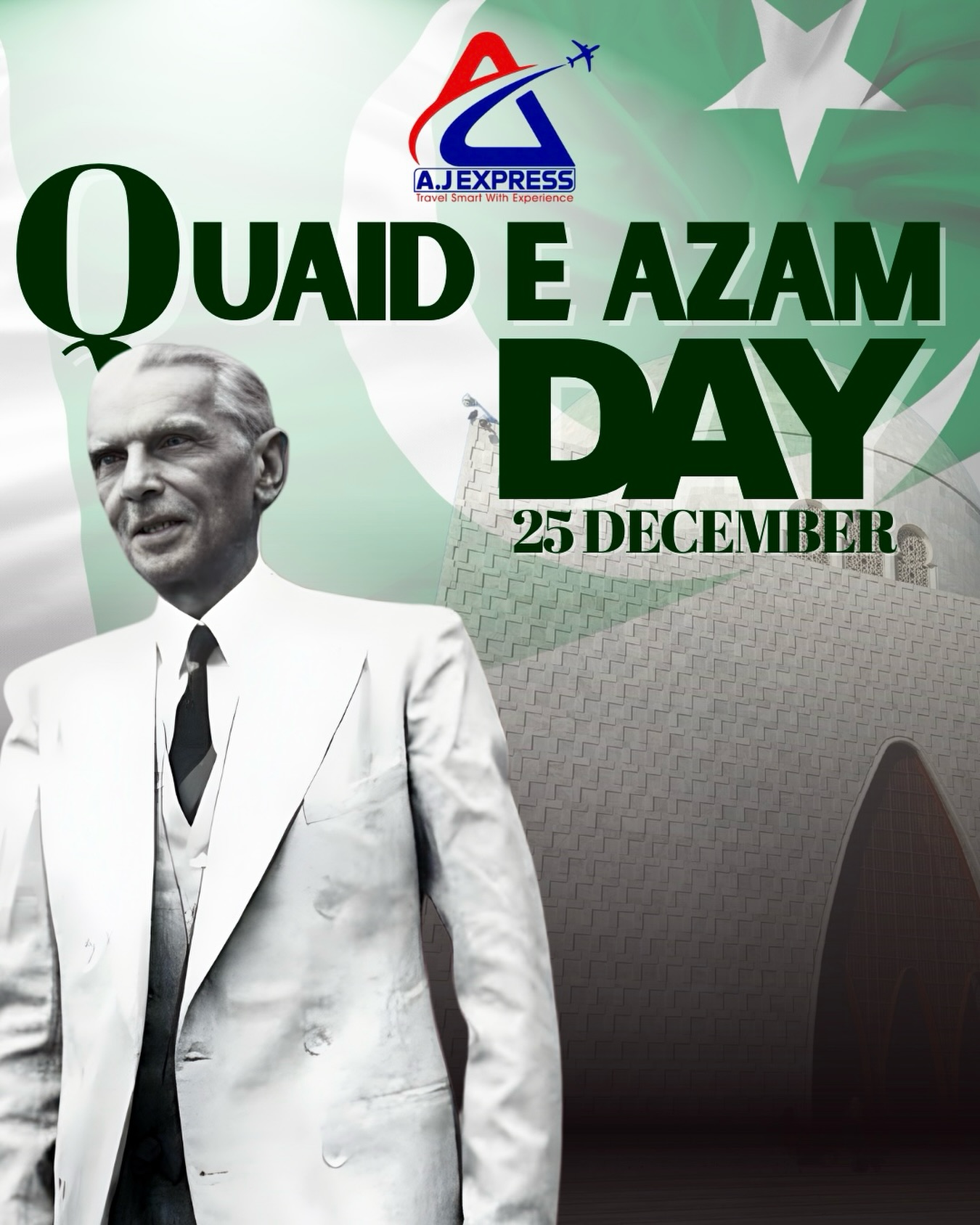 AJ Express - 🇵🇰 Quaid-e-Azam Day | 25th December 🇵🇰 On... | Facebook