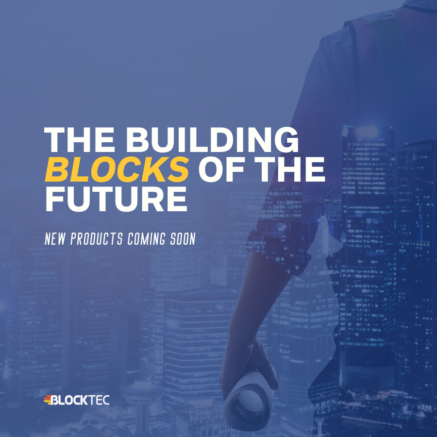Blocktec - Now, everyone can build stronger, faster, and smarter ...