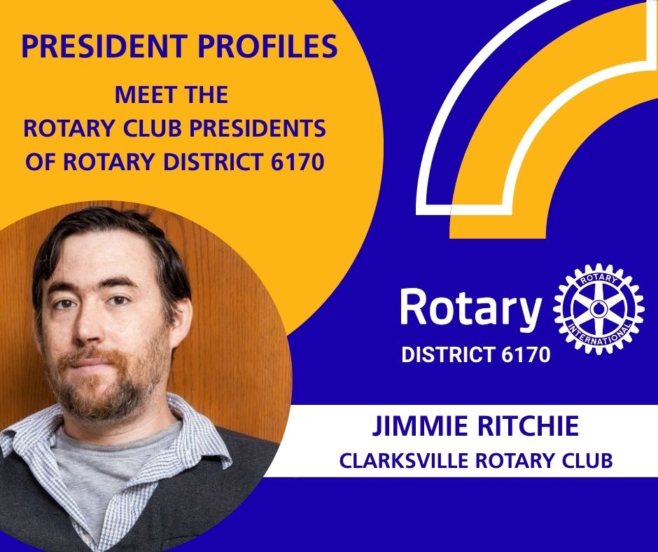 RI - Meet Our President of the Clarksville Rotary Club Meet President ...