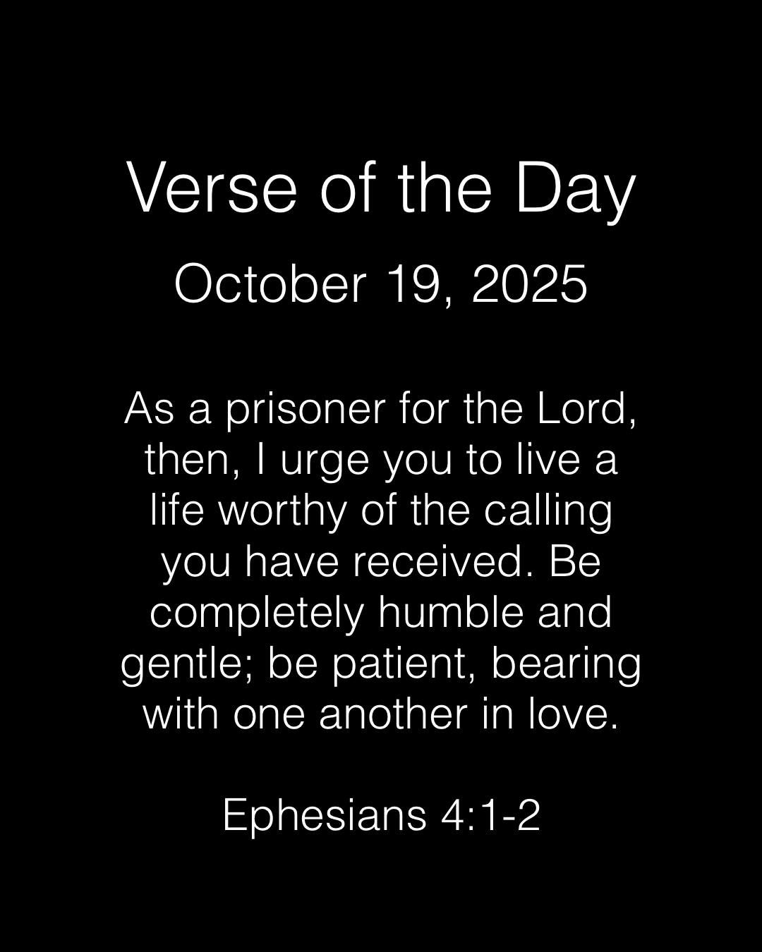 Marcus - As a prisoner for the Lord, then, I urge you to live a life ...