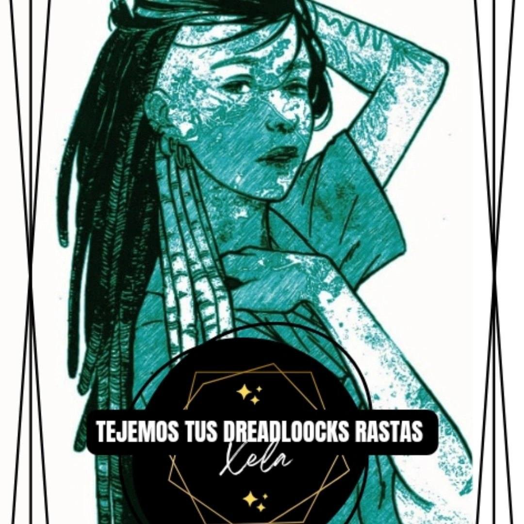 Tejemos tus... - Tejemos tus dreadloocks/rastas