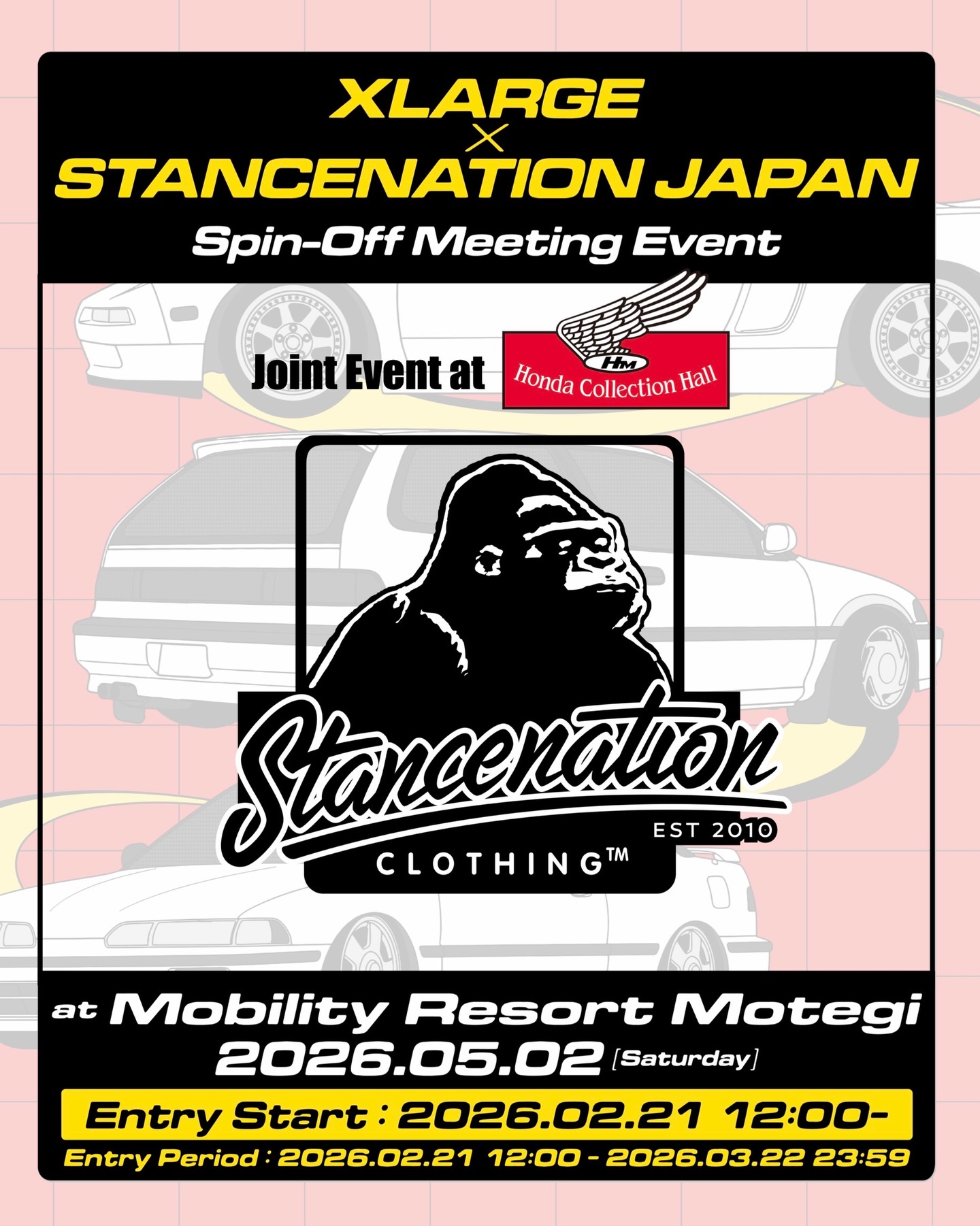 XLARGE - 5.2.sat XLARGE × STANCENATION JAPAN SPIN-OFF at Motegi