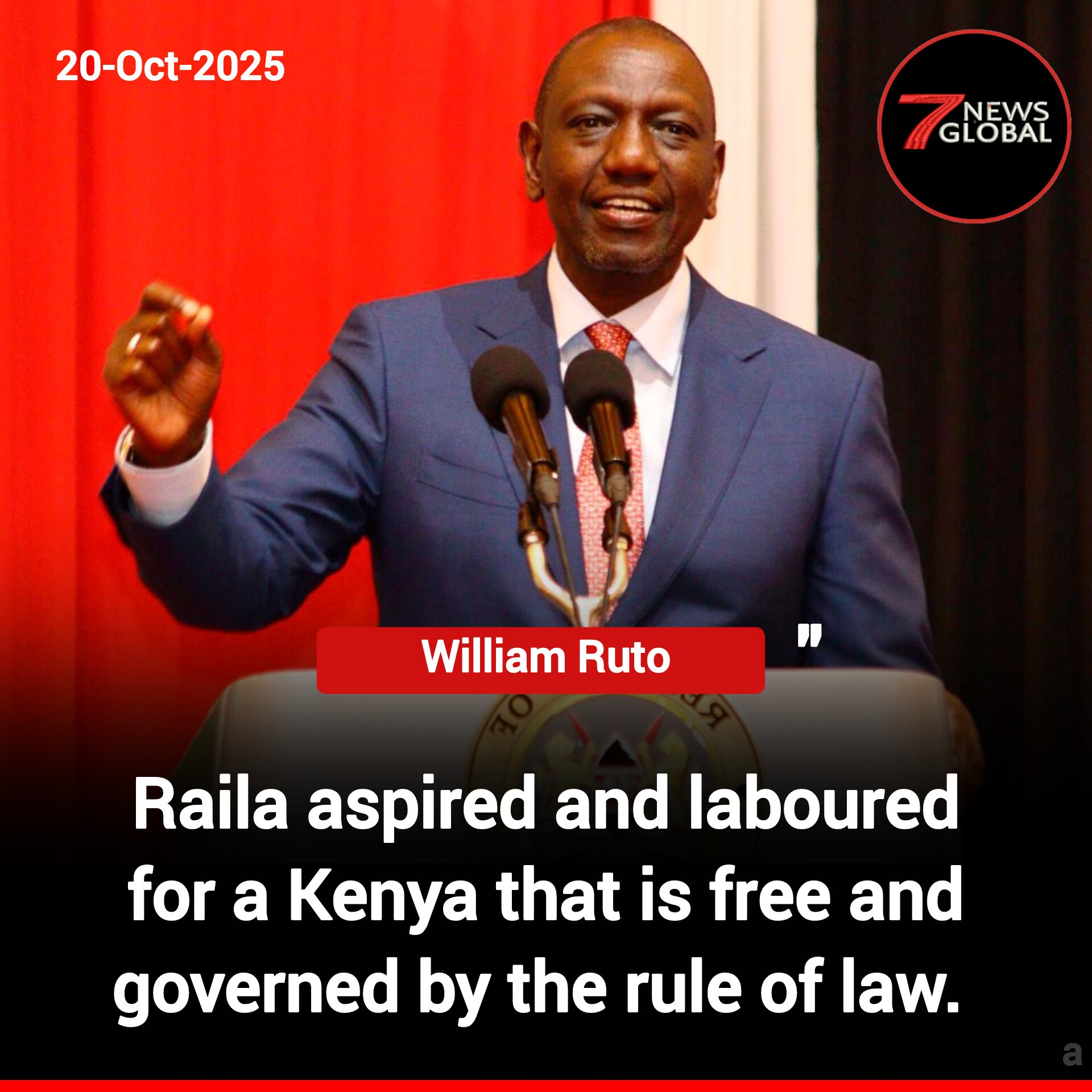 7 News Global - Raila aspired and laboured for a Kenya... | Facebook